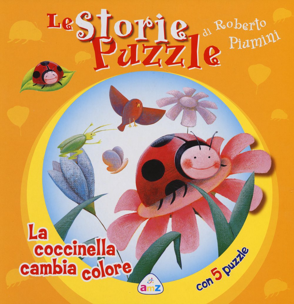 La coccinella cambia colore. Le storie puzzle book