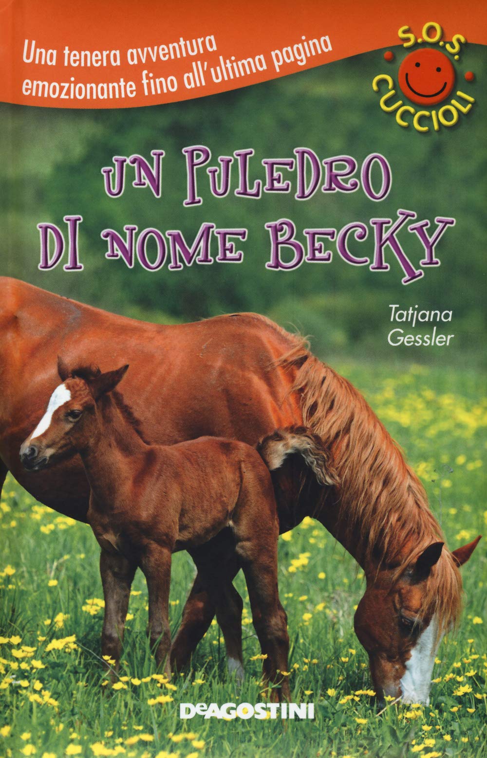 Un puledro di nome Becky. S.O.S. cuccioli book