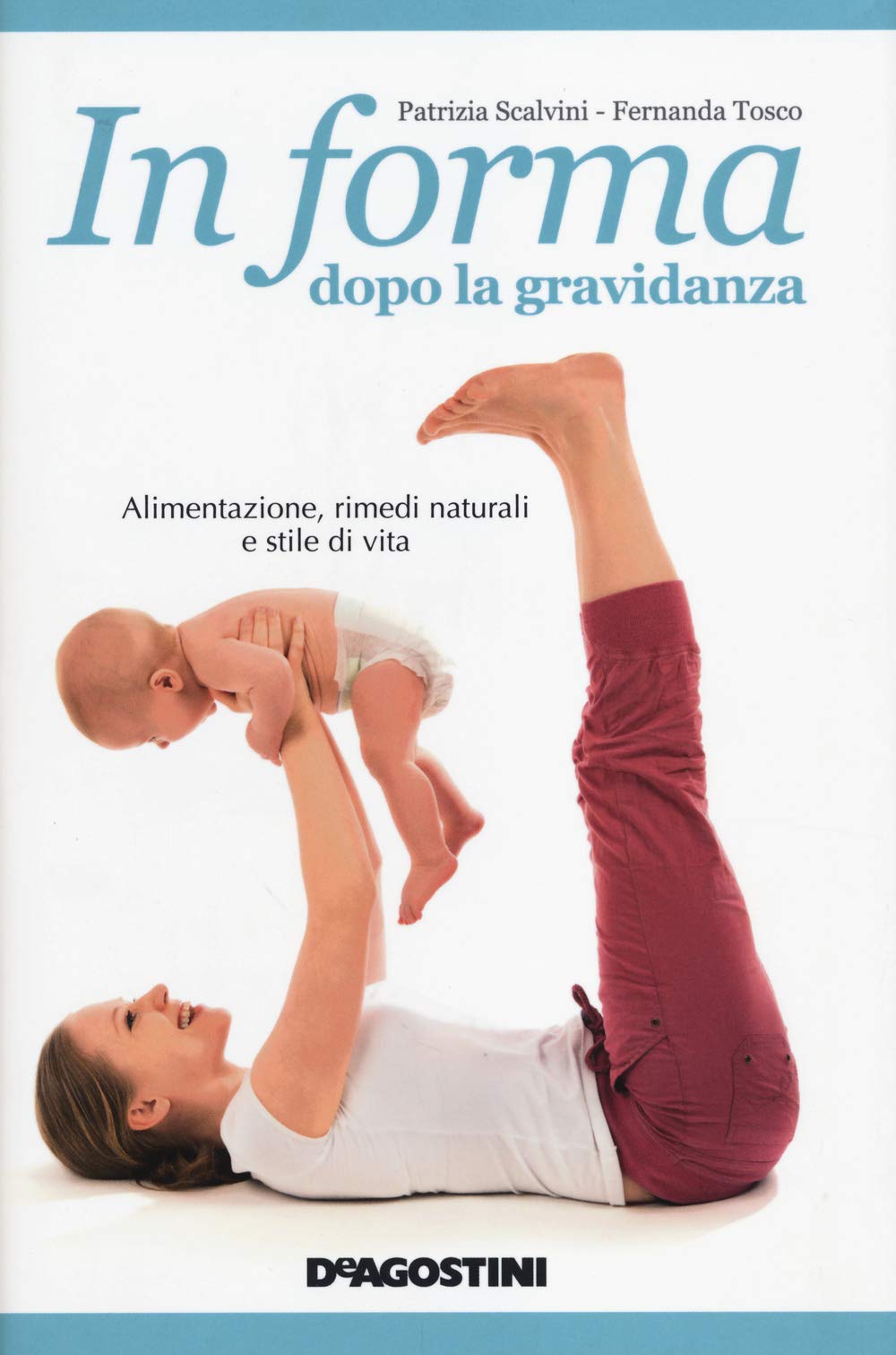In forma dopo la gravidanza book