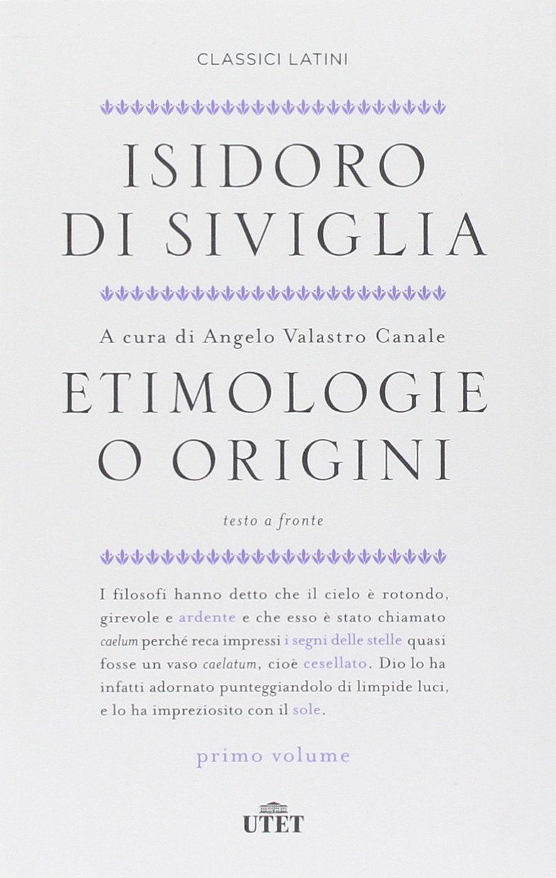 Etimologie o origini. Testo latino a fronte (2 volumi) book