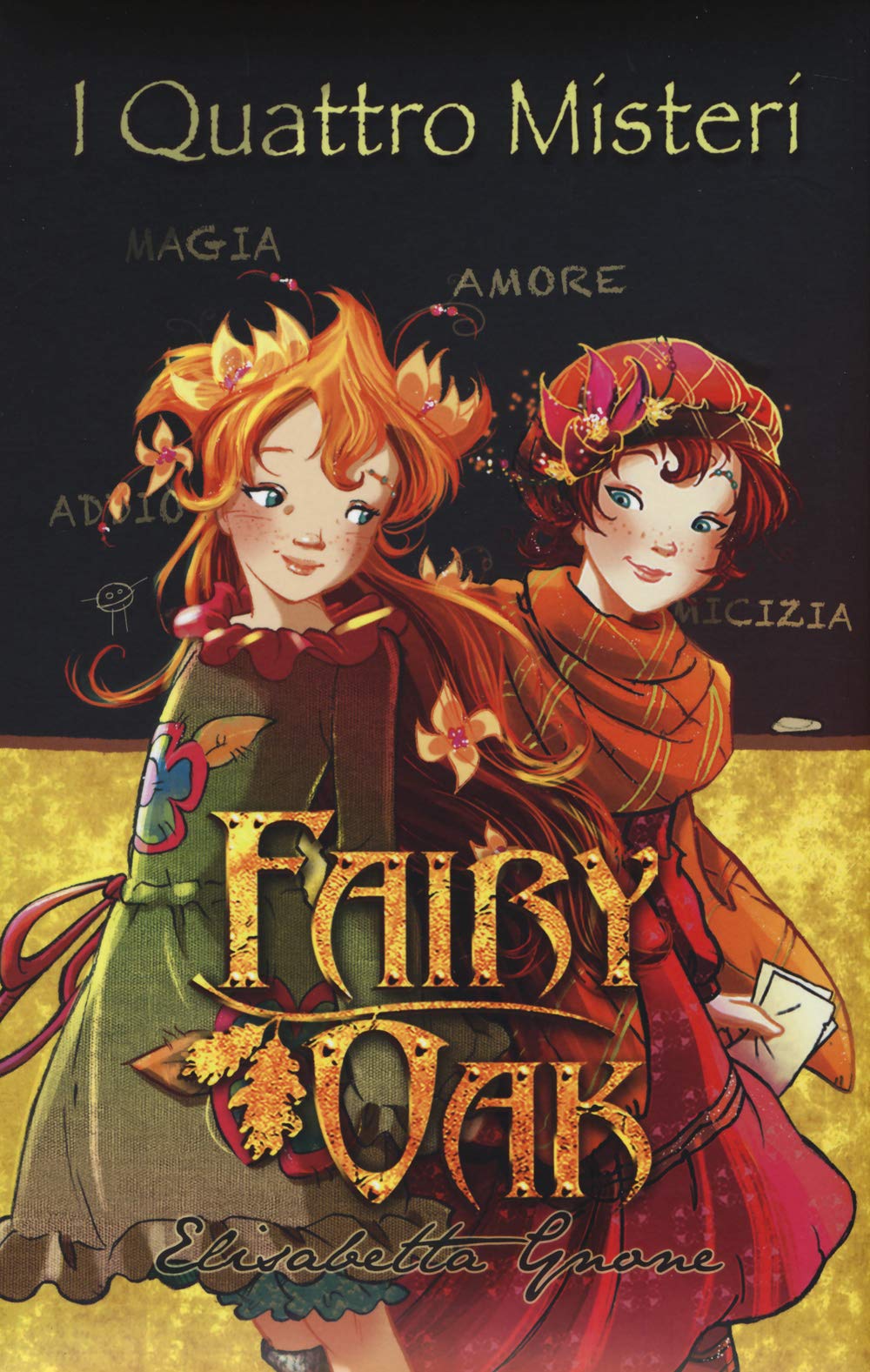 I quattro misteri. Fairy Oak book