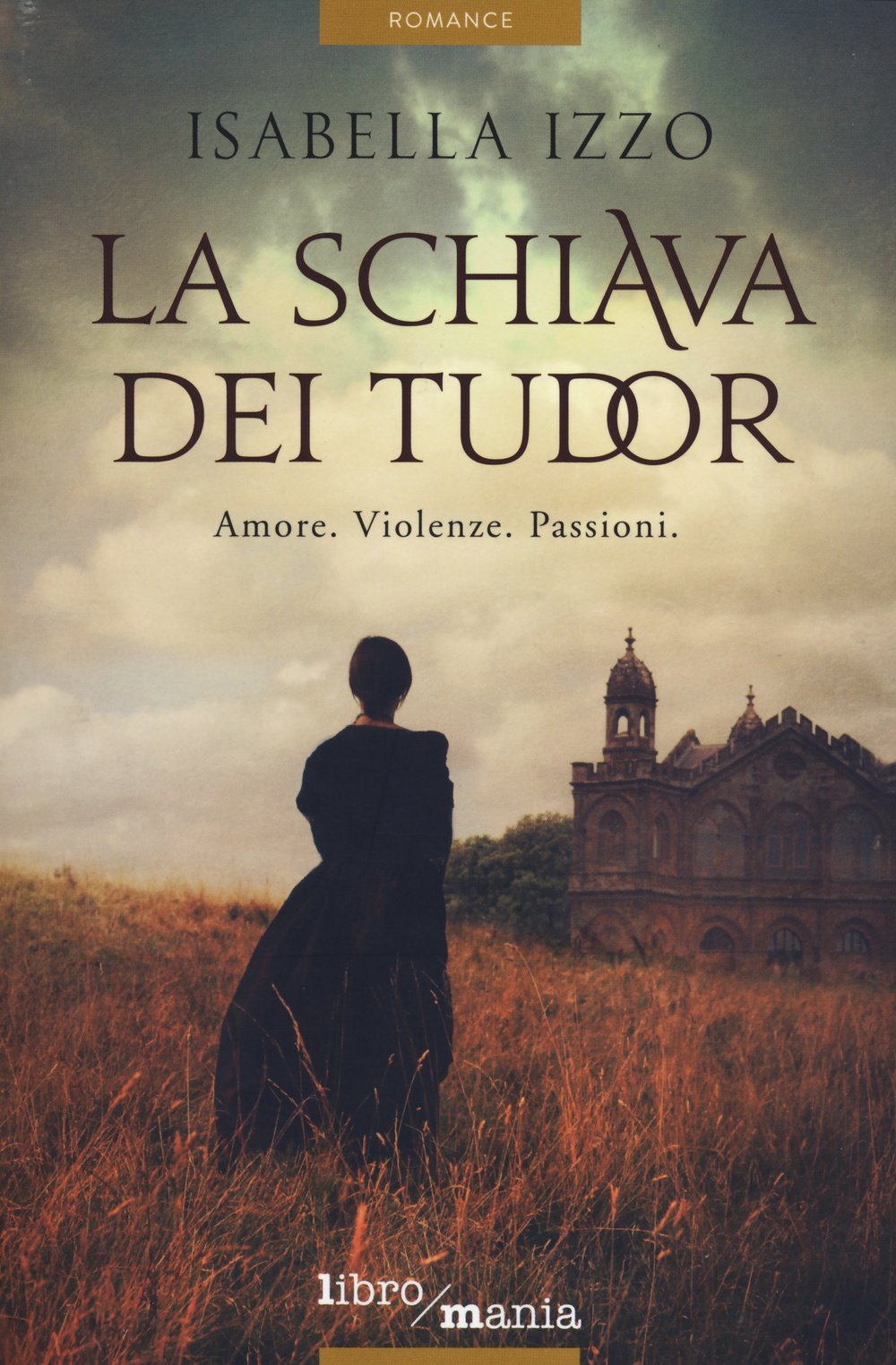 La schiava dei Tudor (Romance) Contemporary literature