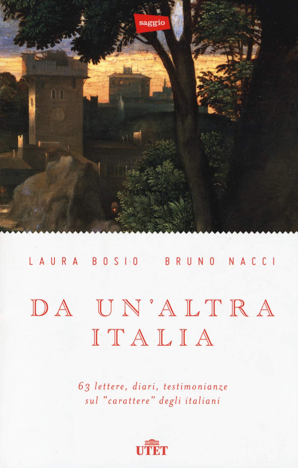Da un'altra Italia. 63 lettere, diari, testimonianze sul «carattere» degli italiani. Con e-book book