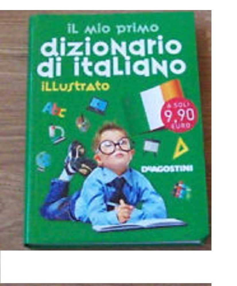 Mio primo dizionario italiano illustrato gd book