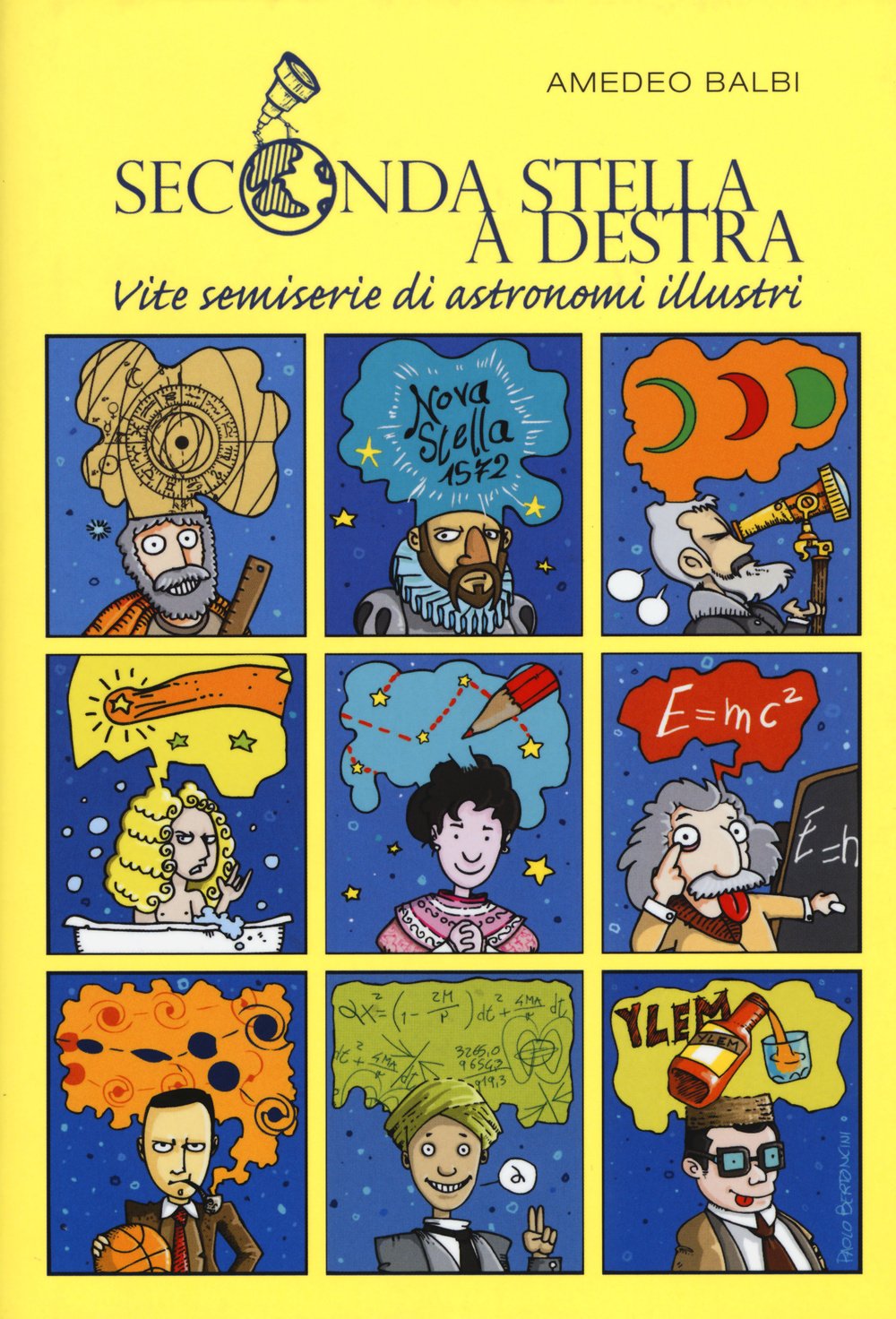 Seconda stella a destra. Vite semiserie di astronomi illustri Science