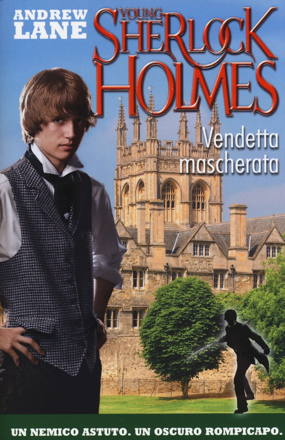Vendetta mascherata. Young Sherlock Holmes Novels & Short Stories