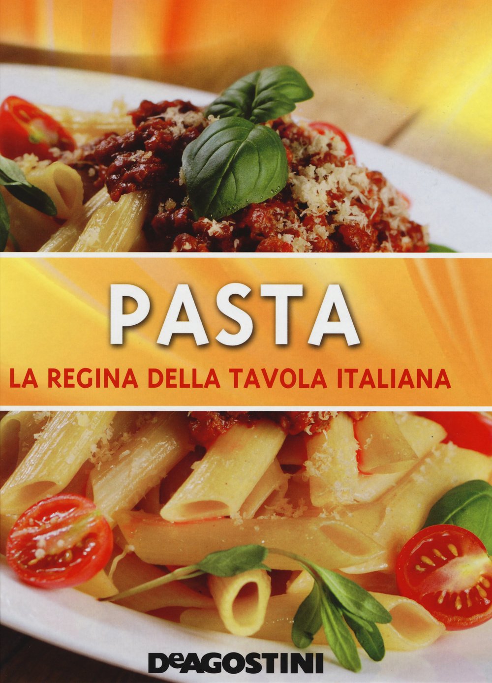 Pasta. La regina della tavola italiana. Ediz. illustrata Leisure, Home & Garden
