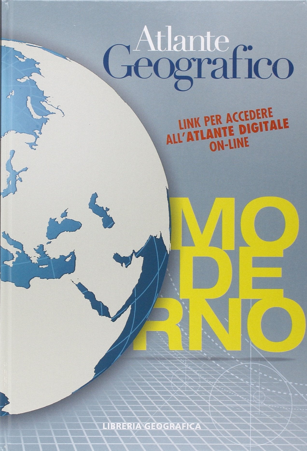 Atlante geografico moderno. Con aggiornamento online book