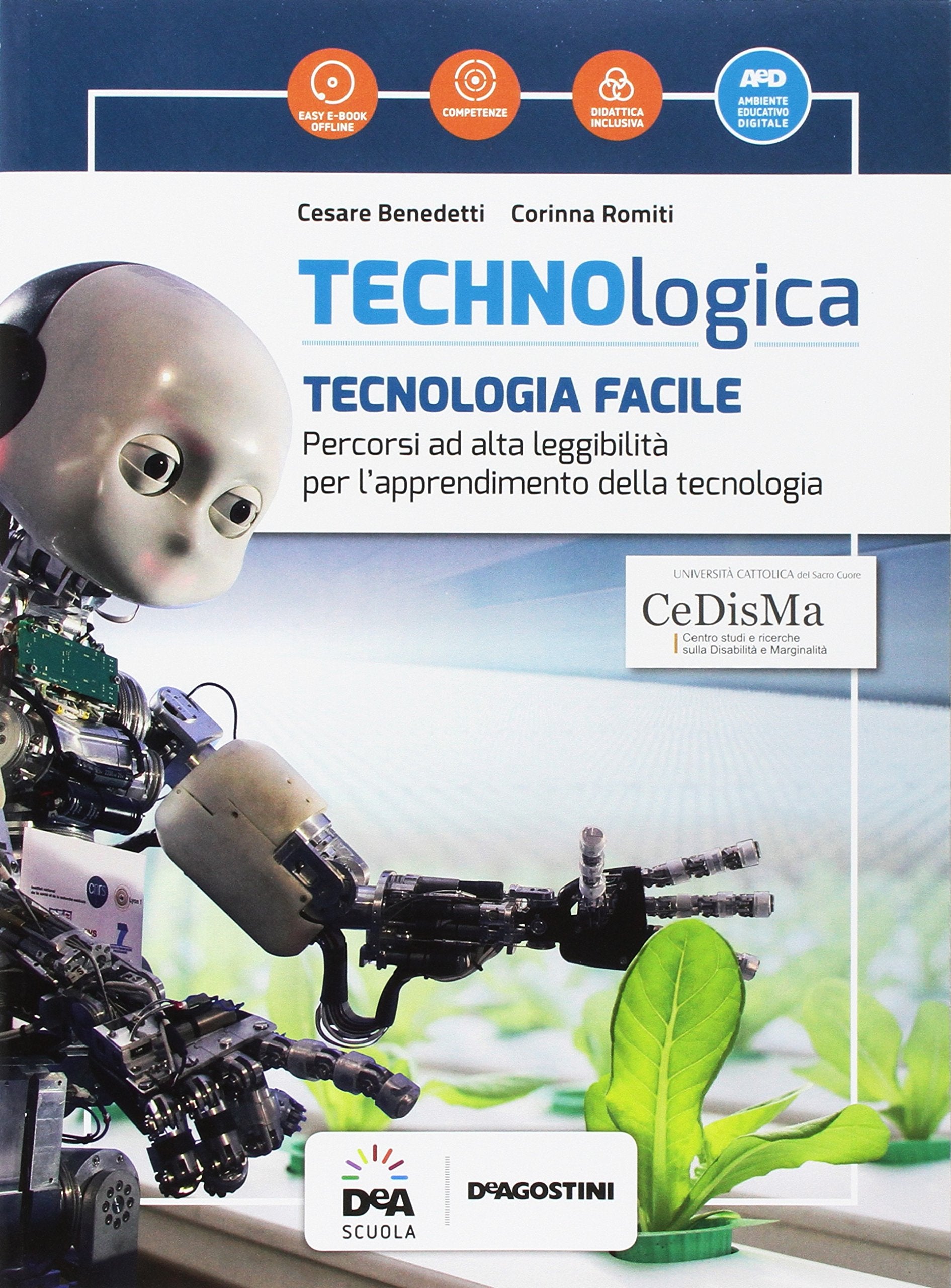 Technologica. Tecnologia facile. BES. Per la Scuola media. Con e-book. Con espansione online book