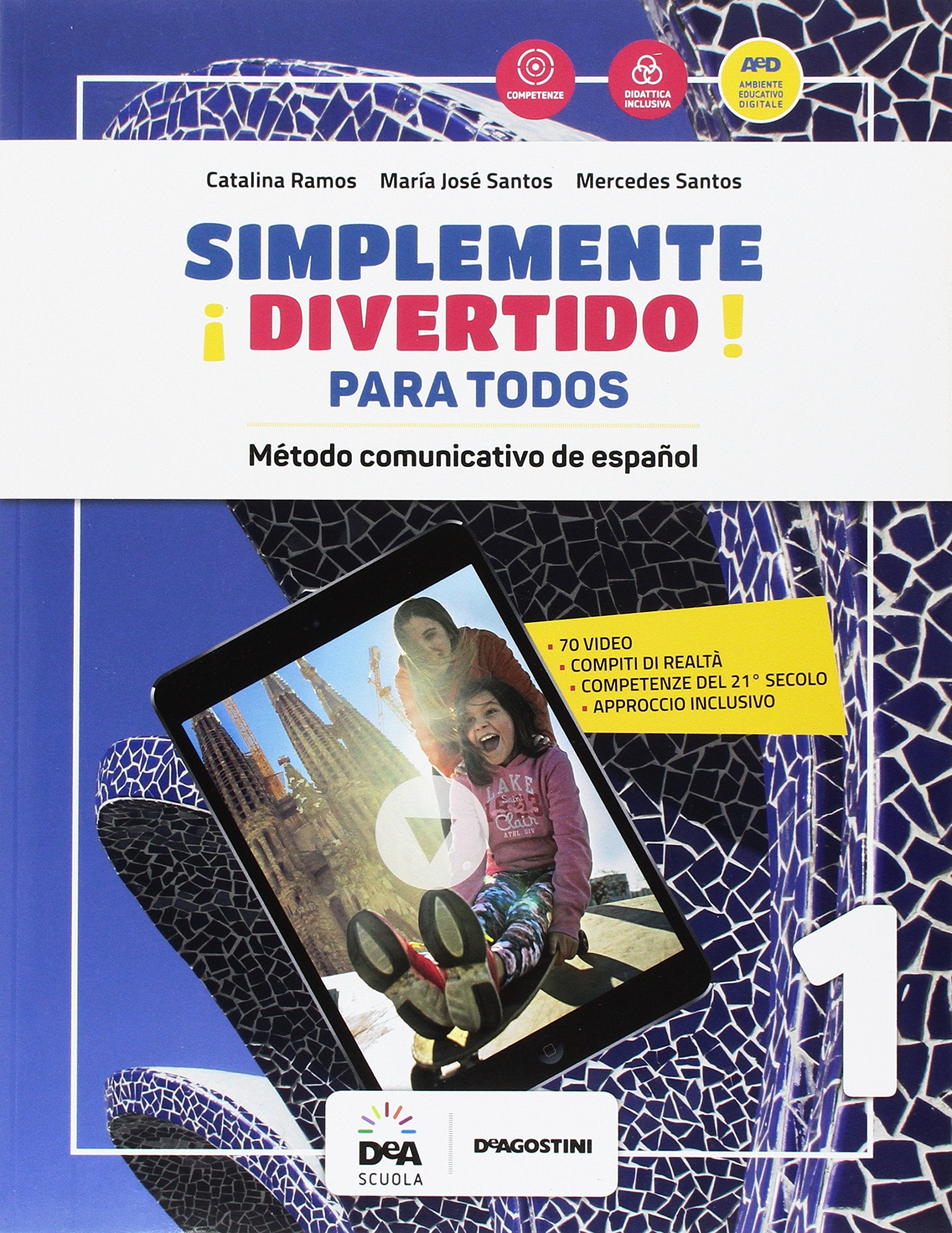 ¡Simplemente divertido! Libro del alumno para todos. BES. Per la Scuola media (Vol. 1) book