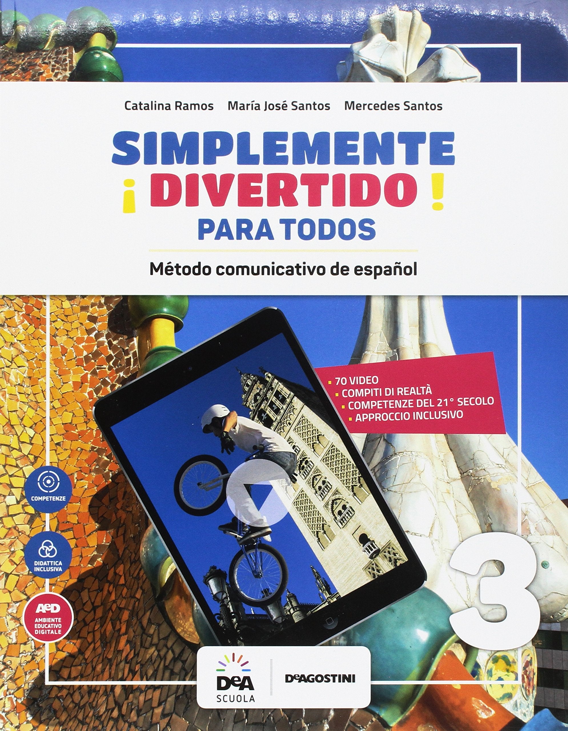 ¡Simplemente divertido! Libro del alumno para todos. BES. Per la Scuola media (Vol. 3) book