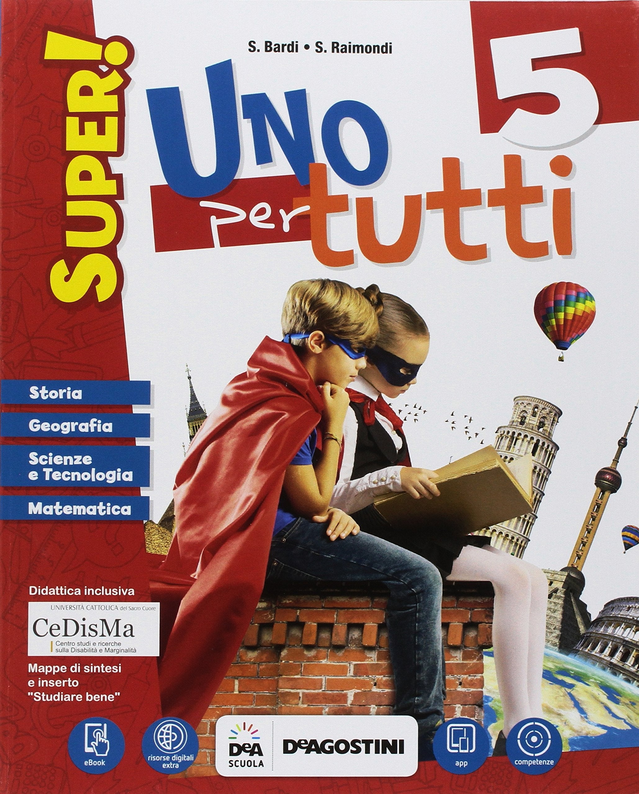 Uno per tutti super! Per la Scuola elementare. Con e-book. Con espansione online (Vol. 2) book