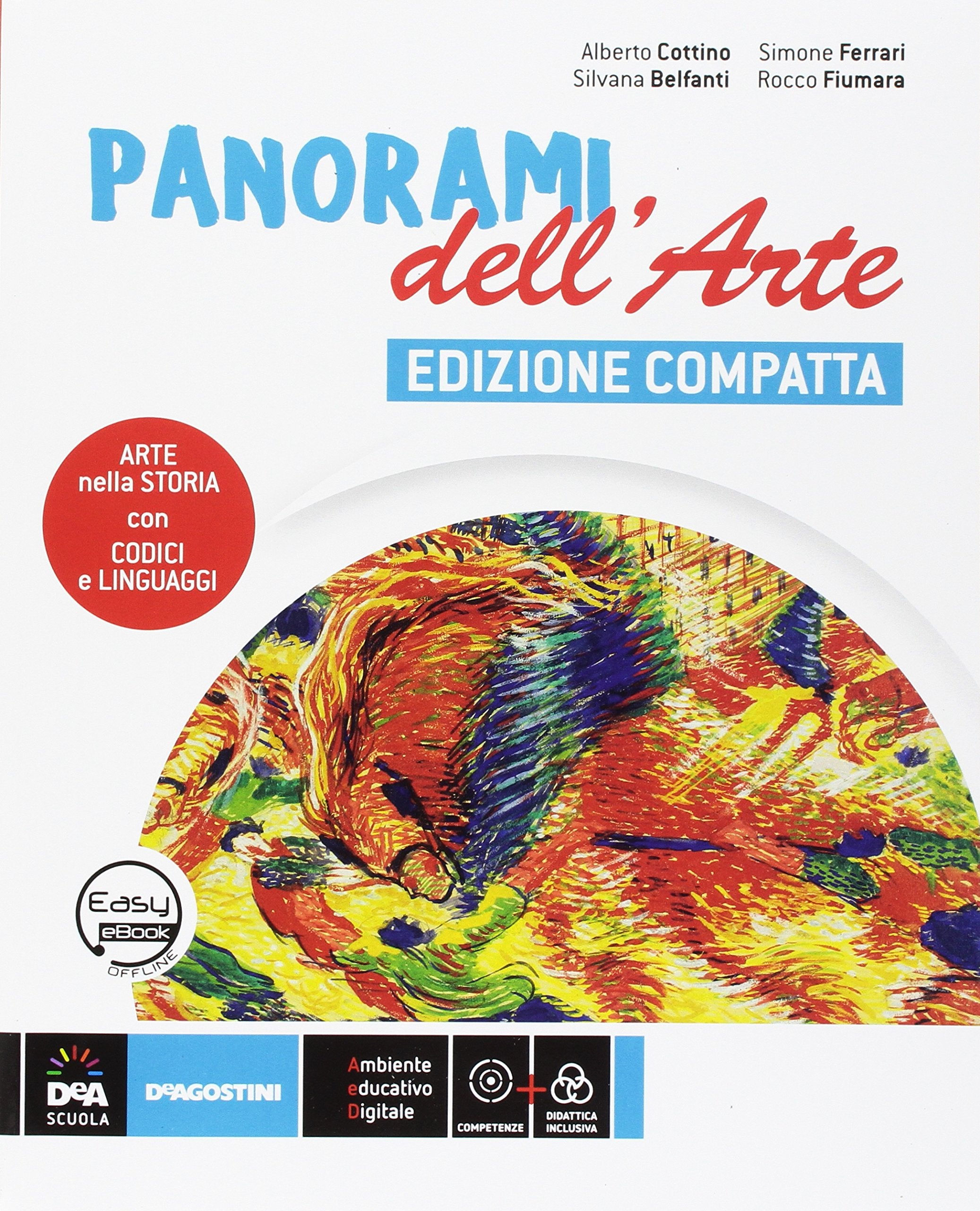 Panorami dell'arte volume. Ediz. compatta. Per la Scuola media. Con e-book. Con espansione online. Con DVD-ROM. Con Libro: Laboratorio delle competenze Professional & Reference Books