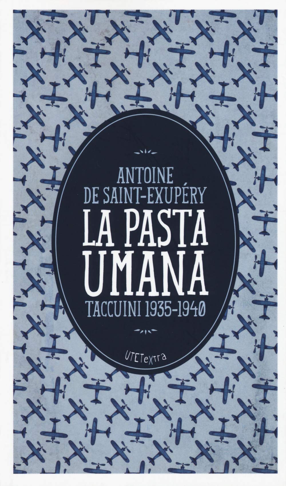 La pasta umana. Taccuini 1935-1940 book