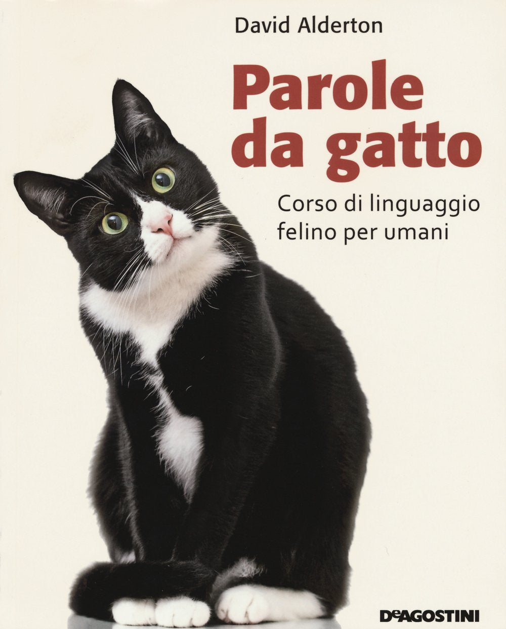 Parole da gatto. Corso di linguaggio felino per umani book