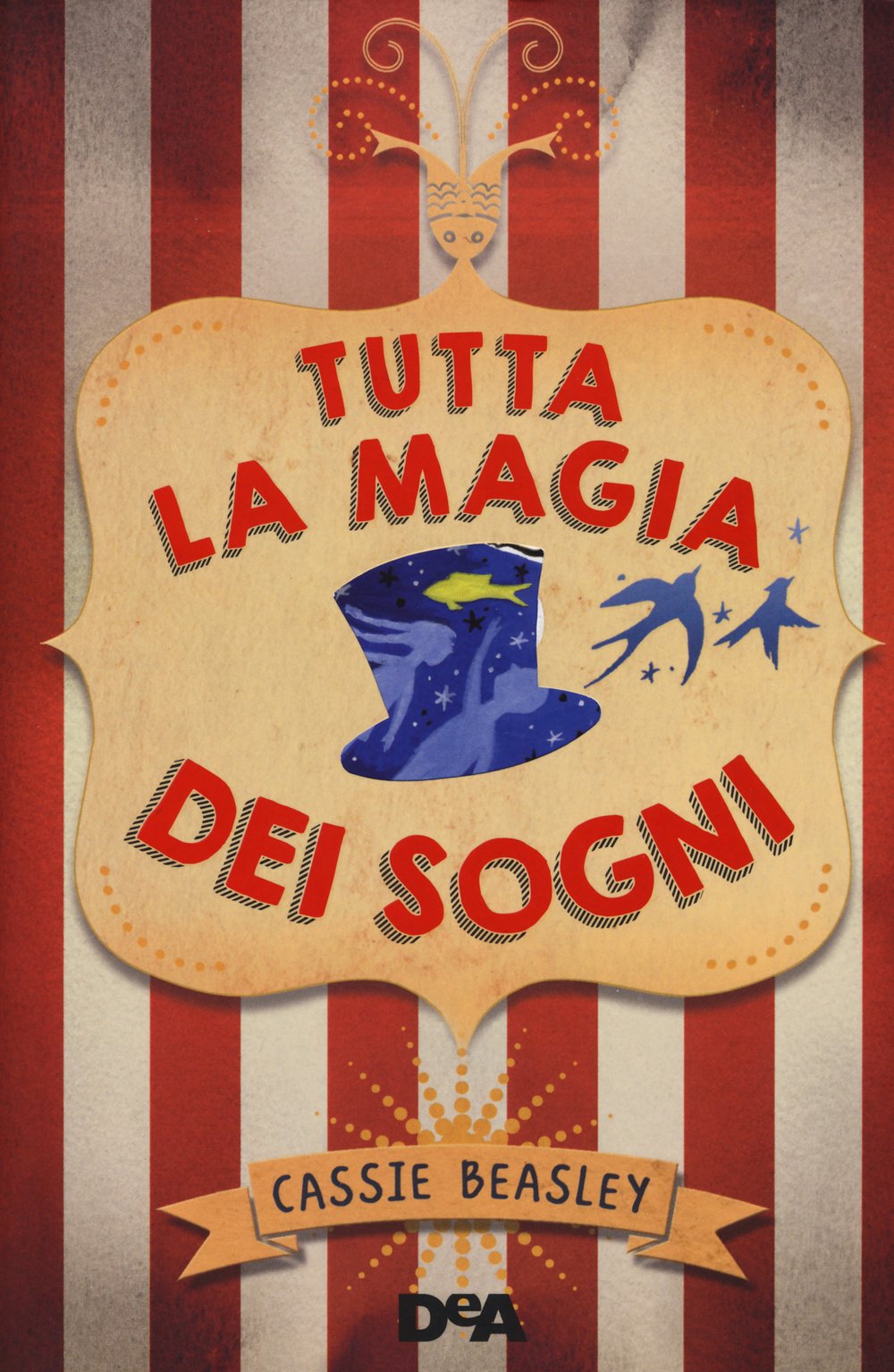 Tutta la magia dei sogni Novels & Short Stories