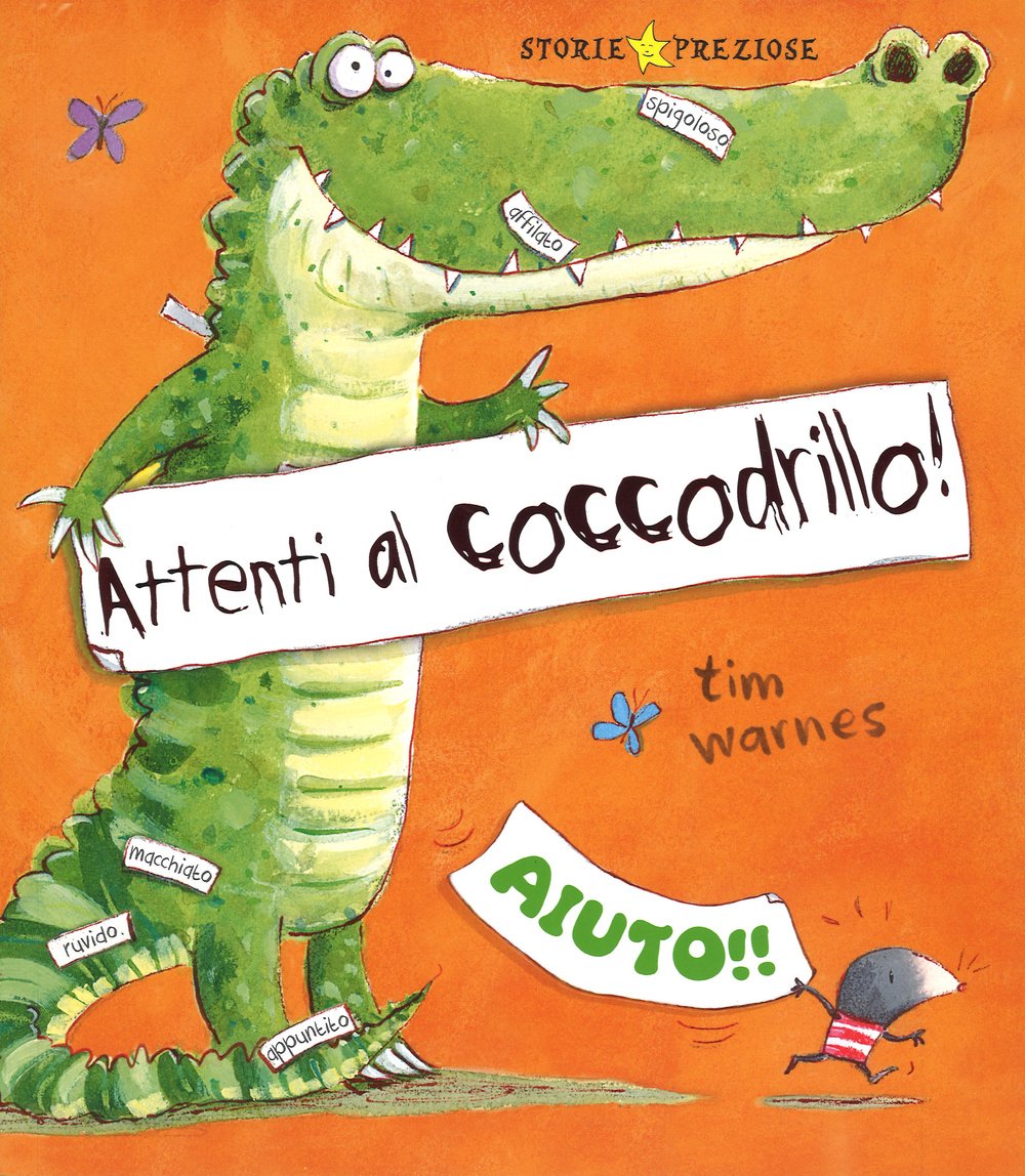 Attenti al coccodrillo! (Storie preziose) Children's books