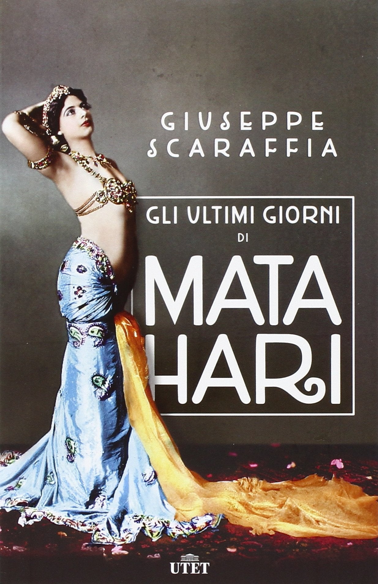 Gli ultimi giorni di Mata Hari. Con e-book Politics & Society