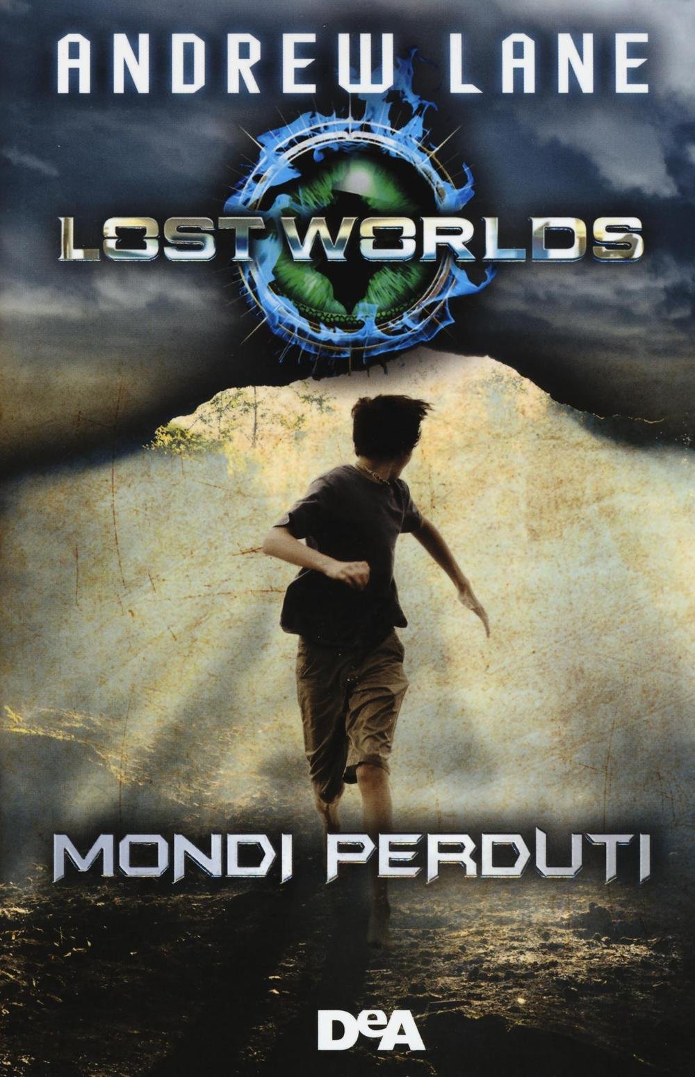 Lost worlds. Mondi perduti (Le gemme) Novels & Short Stories