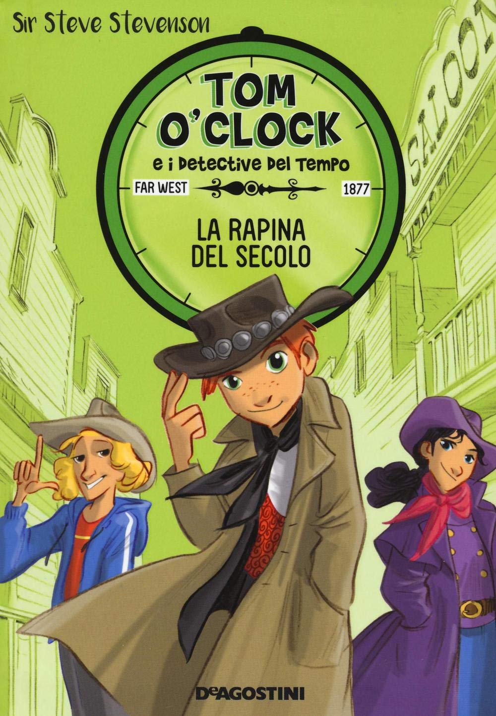 Sir Steve Stevenson: Rapina del secolo. Tom O'Clock e i dete Novels & Short Stories