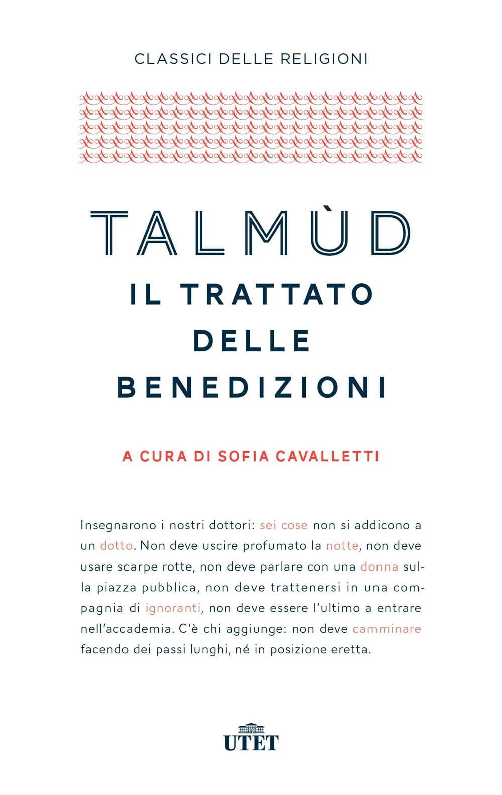 Talmud, il trattato delle benedizioni (Classici delle religioni) Religion & Esotericism