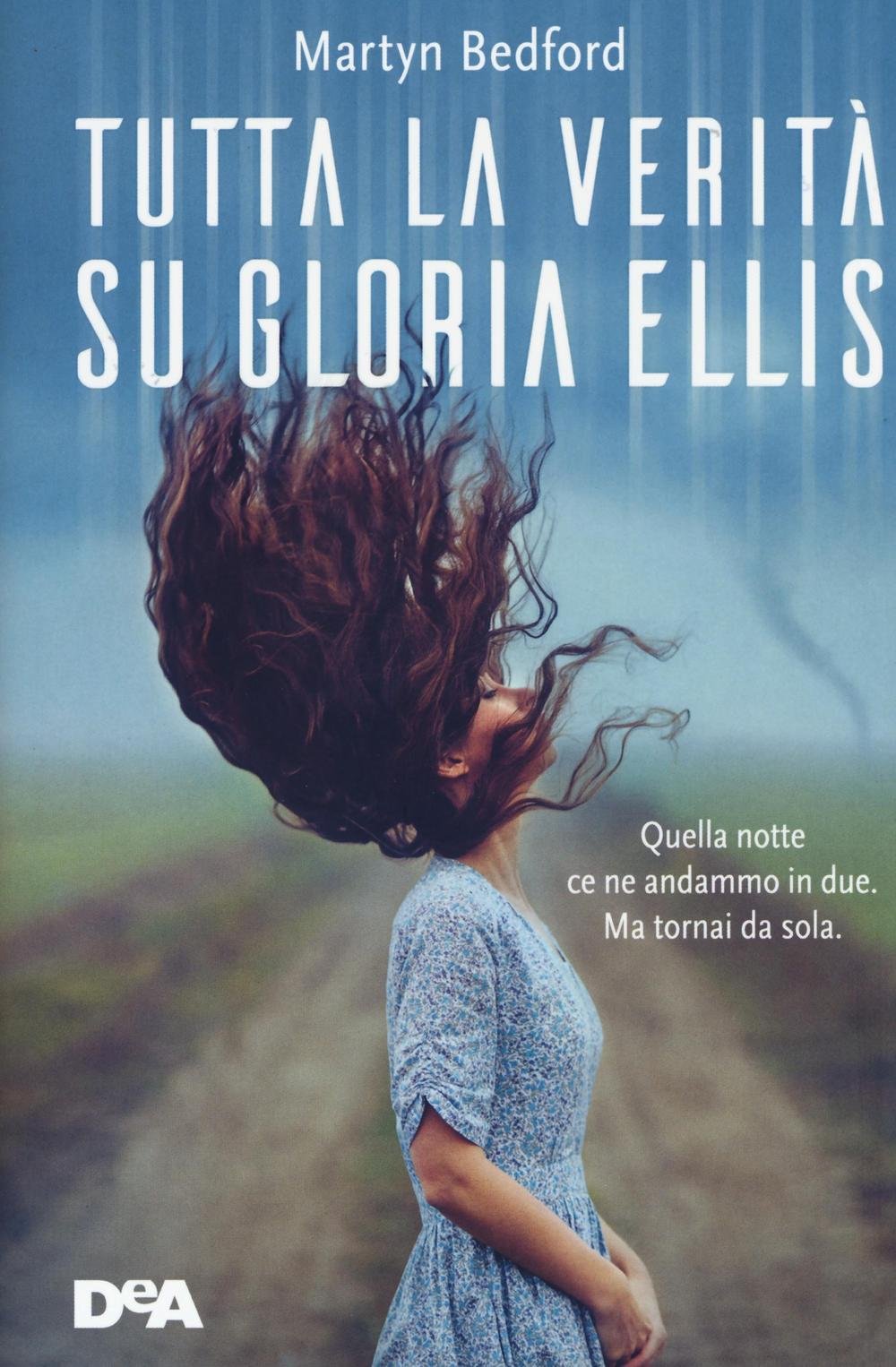 Tutta la verità su Gloria Ellis (Le gemme) Contemporary literature