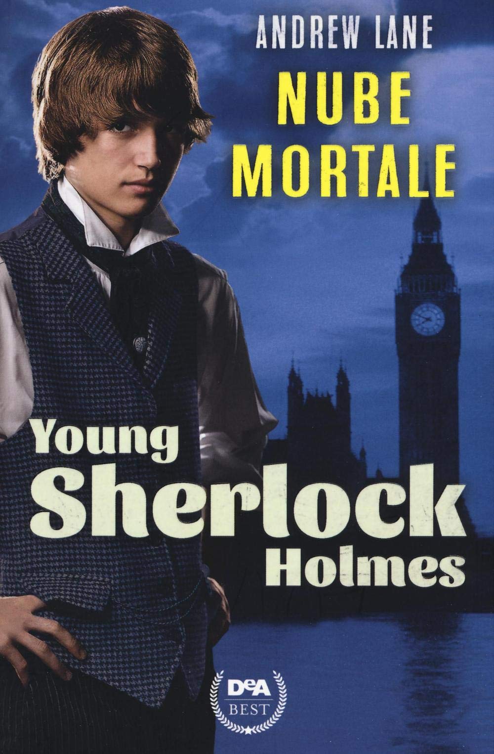 Nube mortale. Young Sherlock Holmes (DeA best) Novels & Short Stories