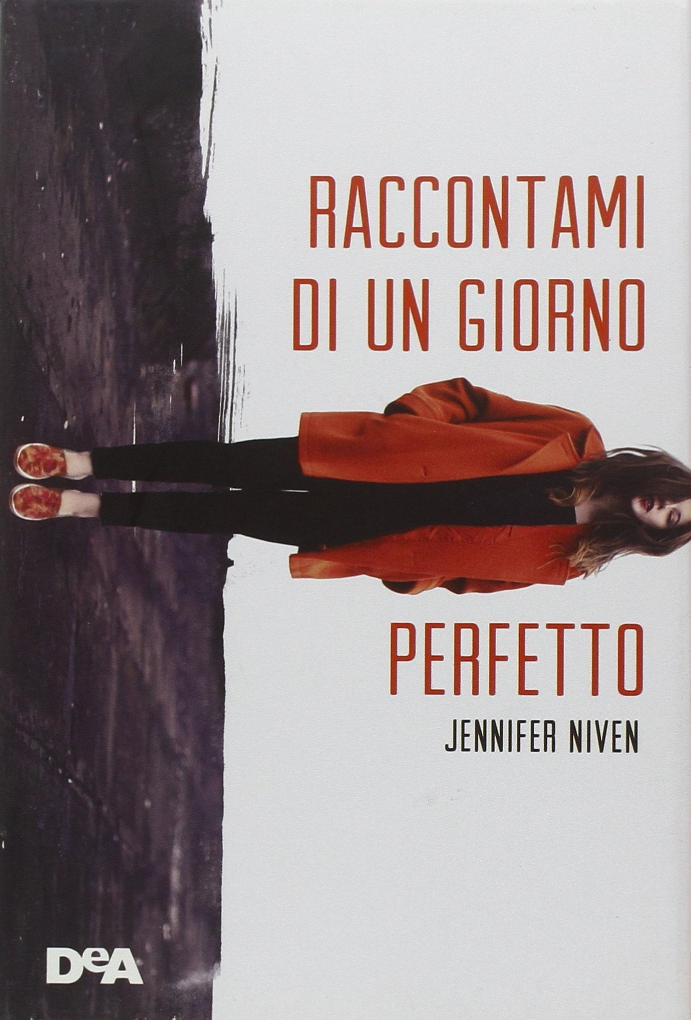 Raccontami di un giorno perfetto book