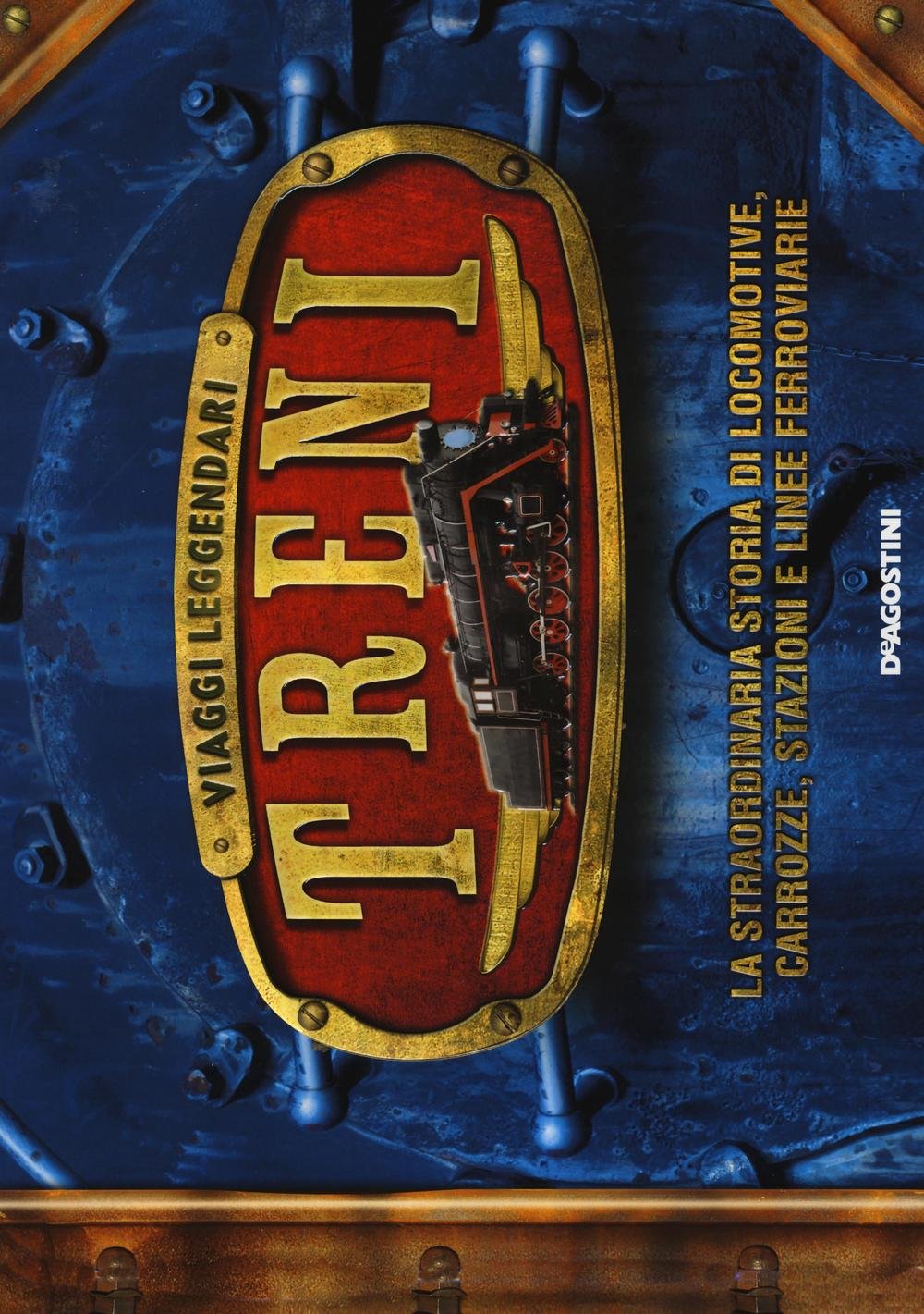 Treni. Viaggi leggendari (Scenari animati) Non-fiction