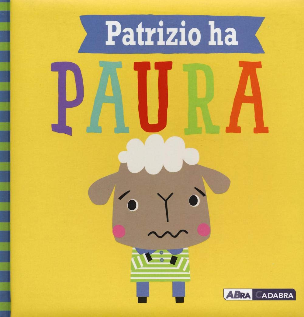 Patrizio ha paura (Primi incontri) Children's books