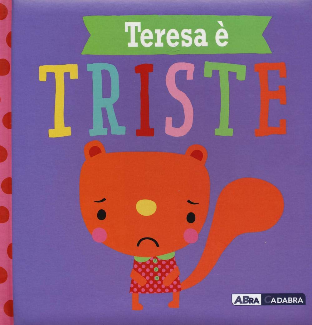 Teresa è triste (Primi incontri) Children's books