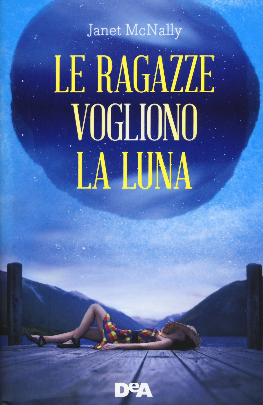 Le ragazze vogliono la luna (Le gemme) Contemporary literature