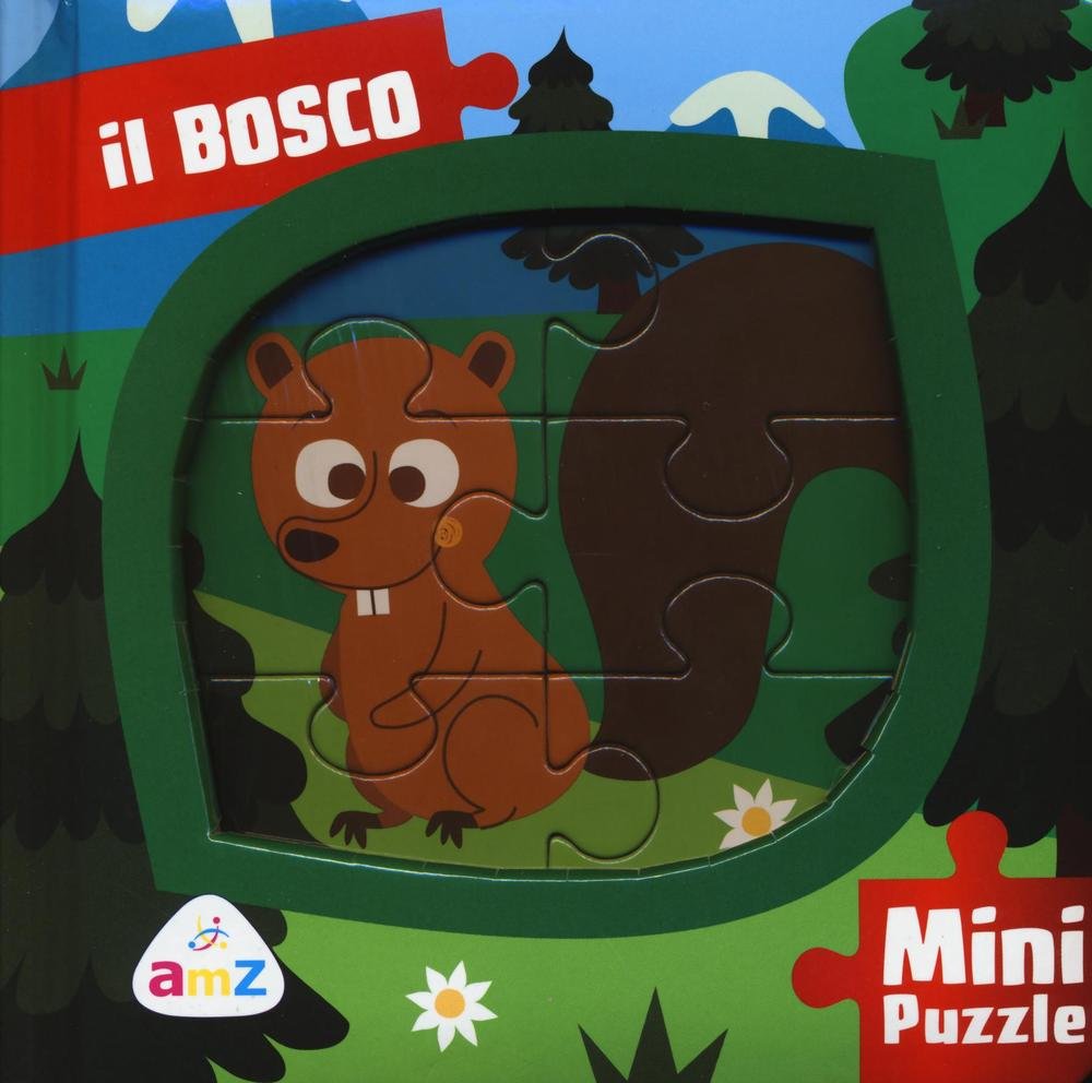 Il bosco. Mini puzzle. Ediz. a colori book