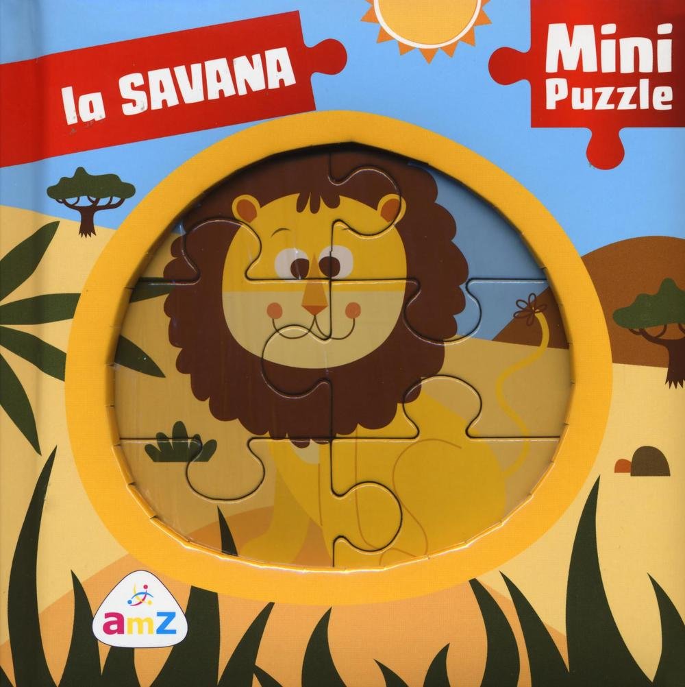 La savana. Mini puzzle. Ediz. a colori book