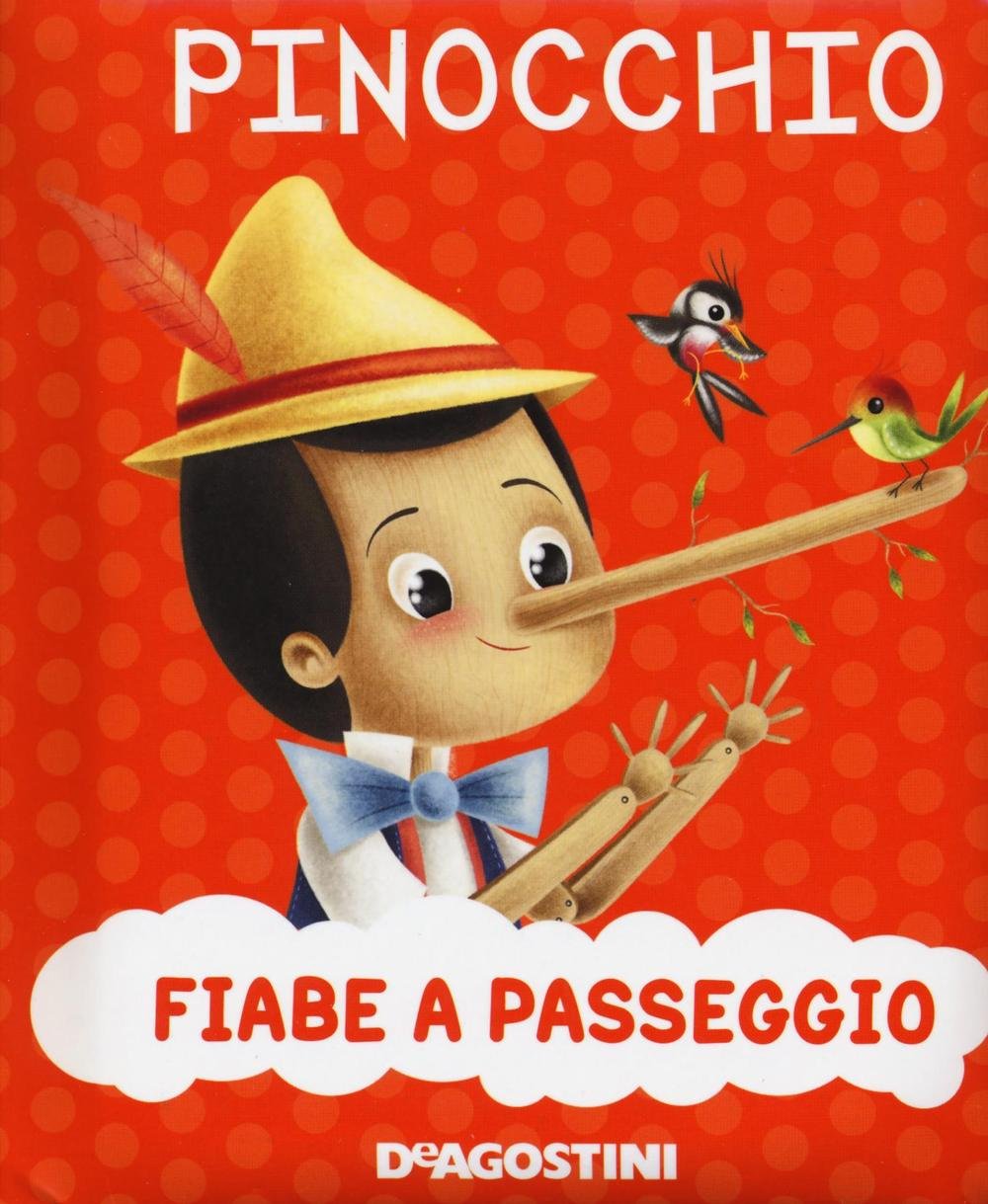 Pinocchio (Fiabe a passeggio) Novels & Short Stories