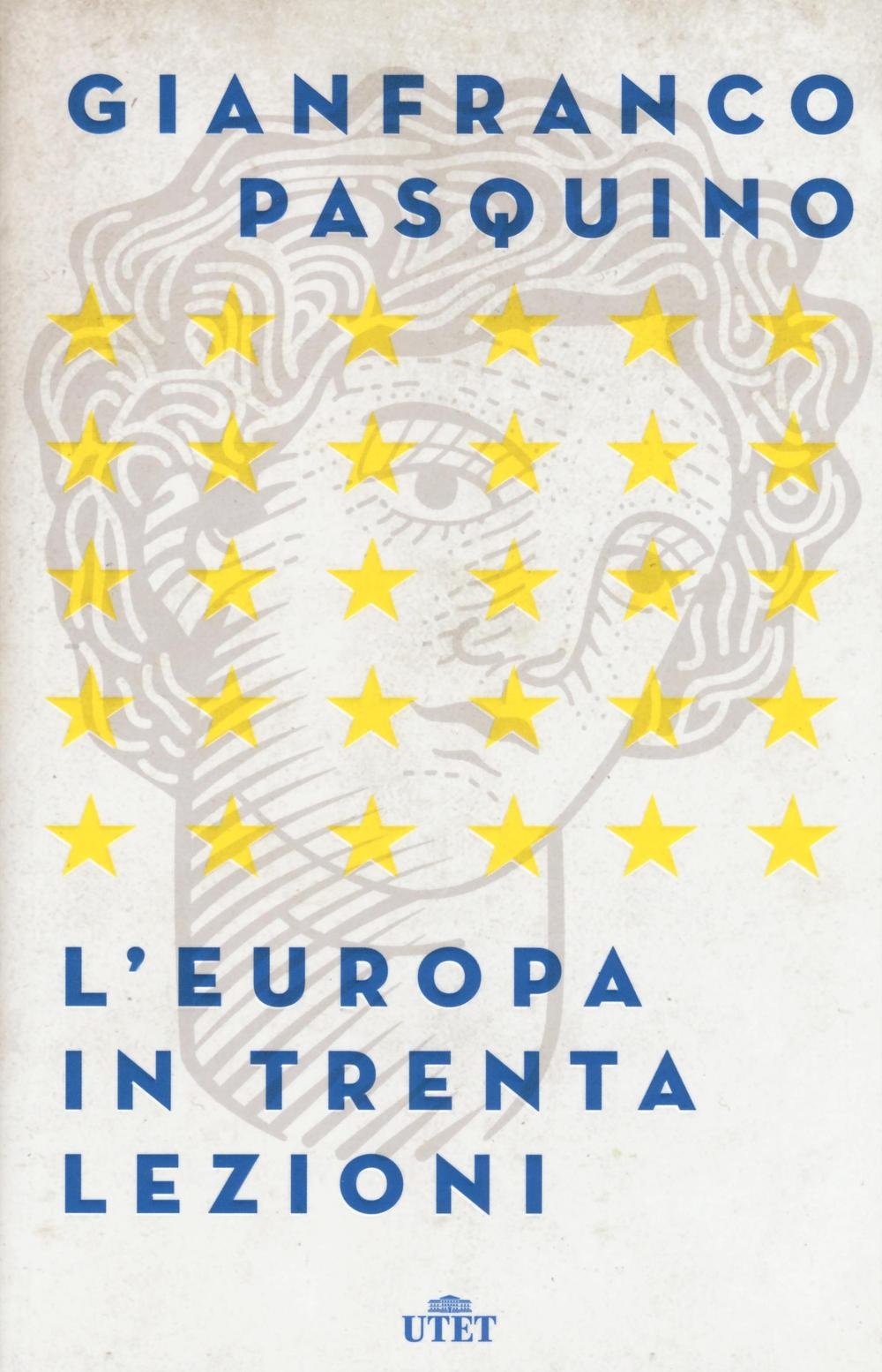 L'Europa in trenta lezioni Politics & History