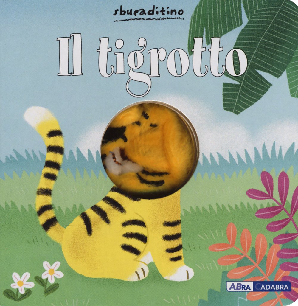 Il tigrotto (Sbucaditino) Tiptoi & Games