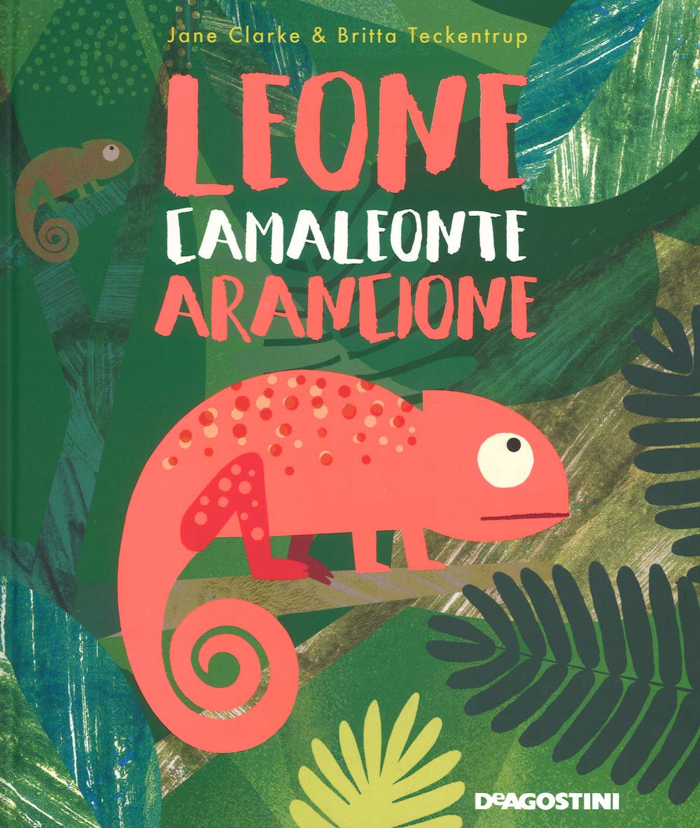 Leone camaleonte arancione. Ediz. a colori book