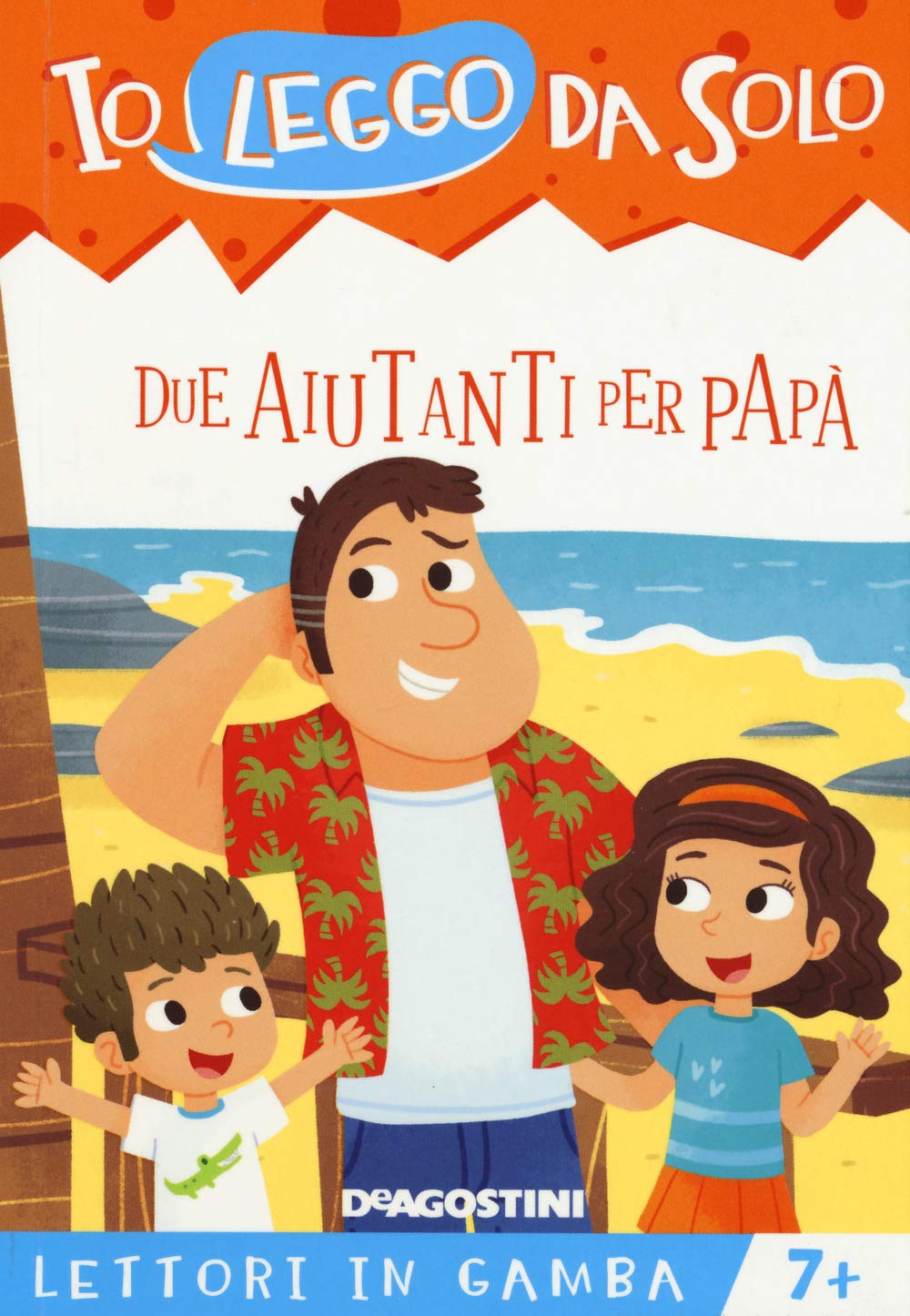 Due aiutanti per papà. Lettori in gamba (Io leggo da solo) Novels & Short Stories