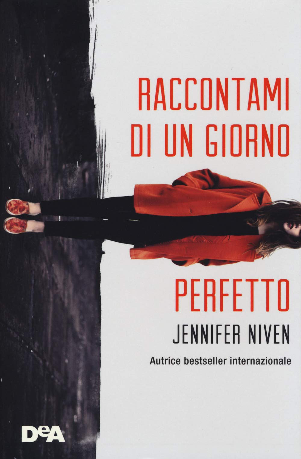 Raccontami di un giorno perfetto book