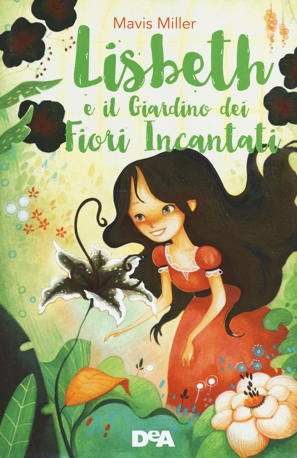 Lisbeth e il giardino dei fiori incantati Novels & Short Stories