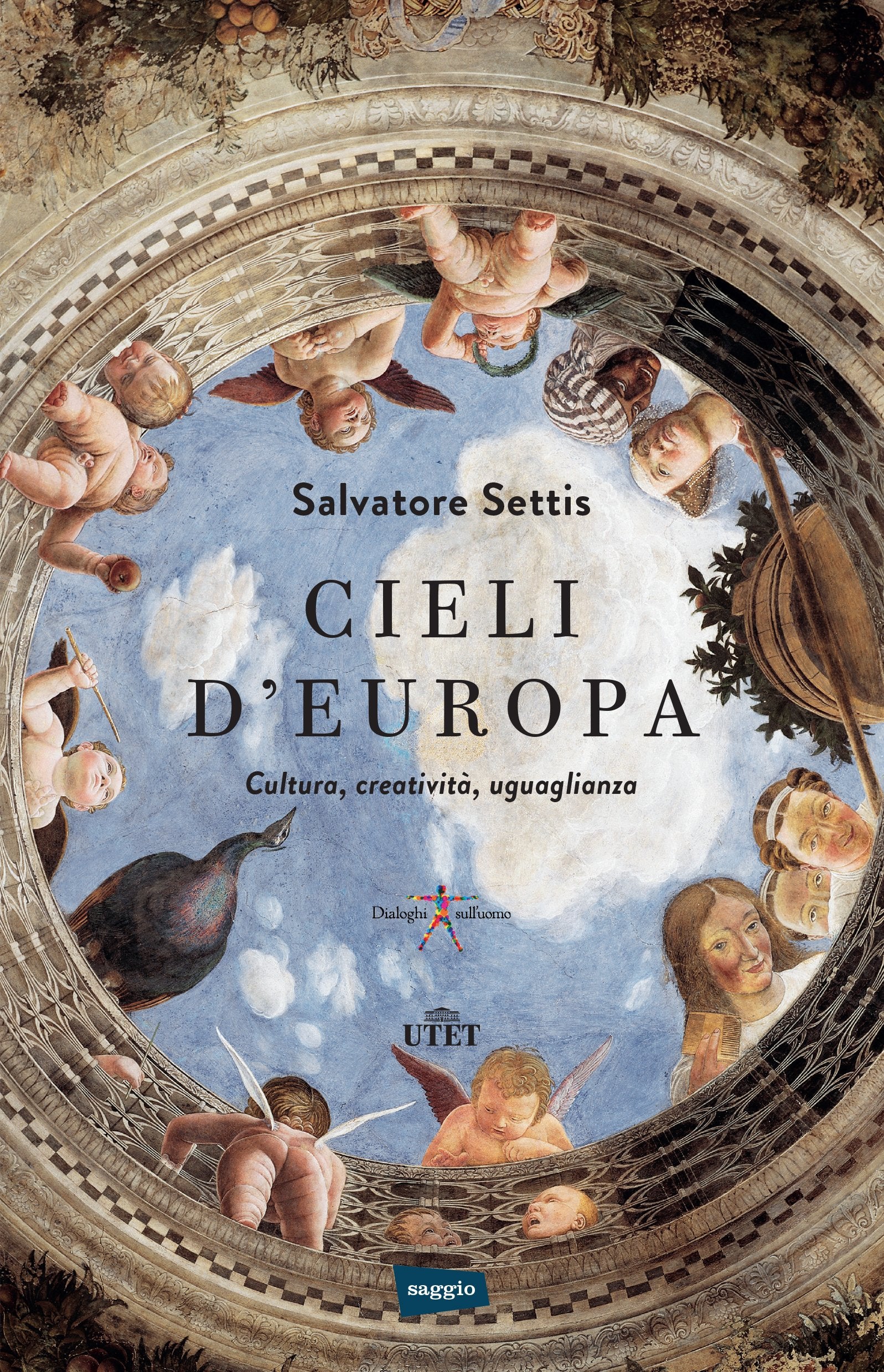 Cieli d'Europa. Cultura, creatività, uguaglianza Books
