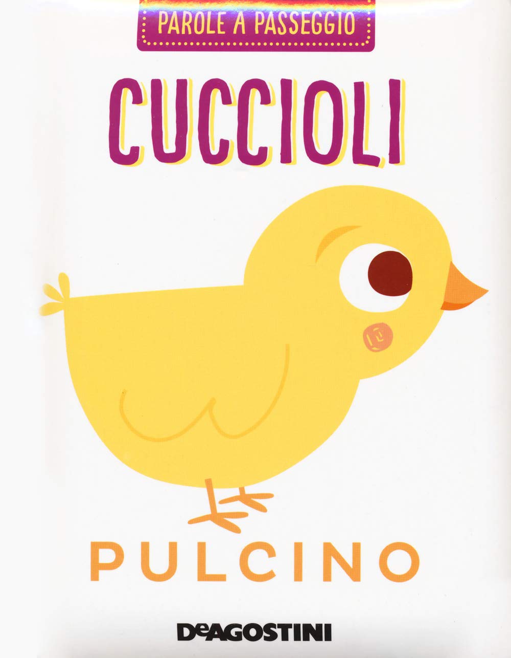 Cuccioli. Parole a passeggio. Ediz. a colori book