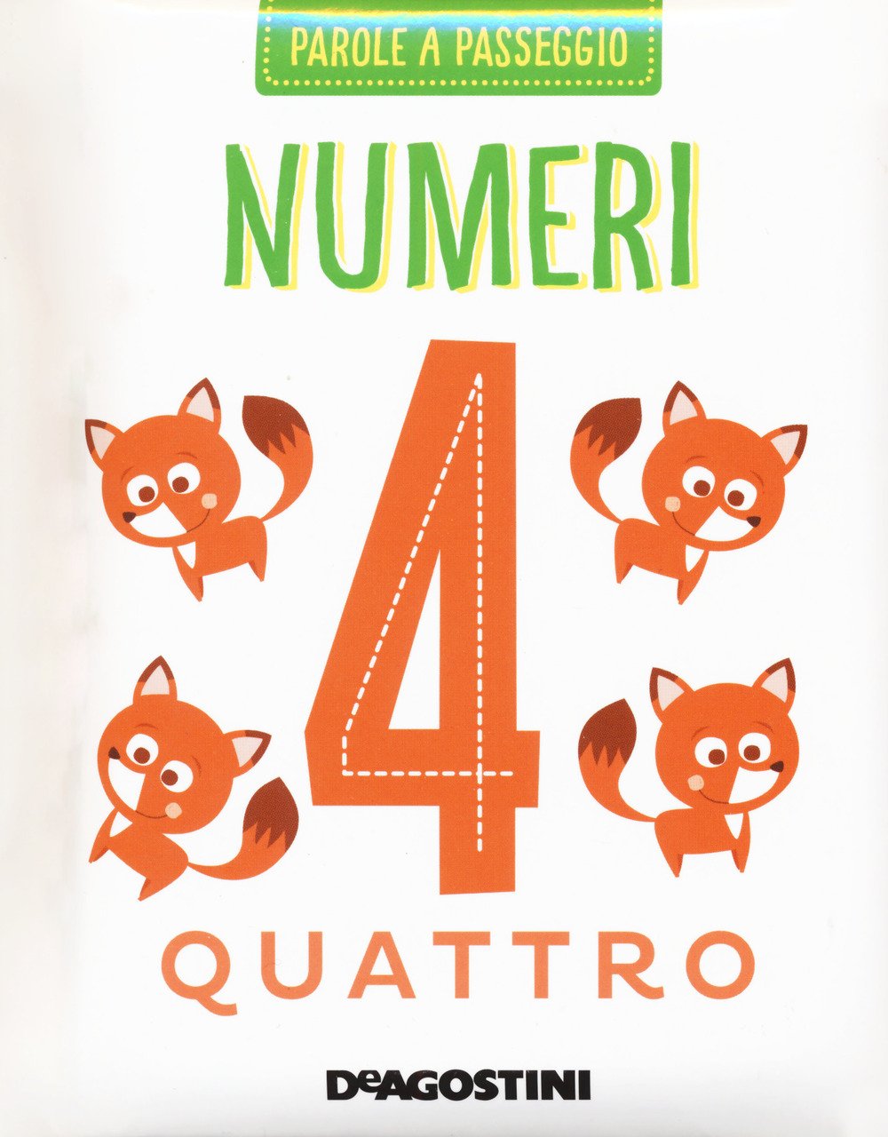 Numeri. Parole a passeggio (Fiabe a passeggio) Non-fiction