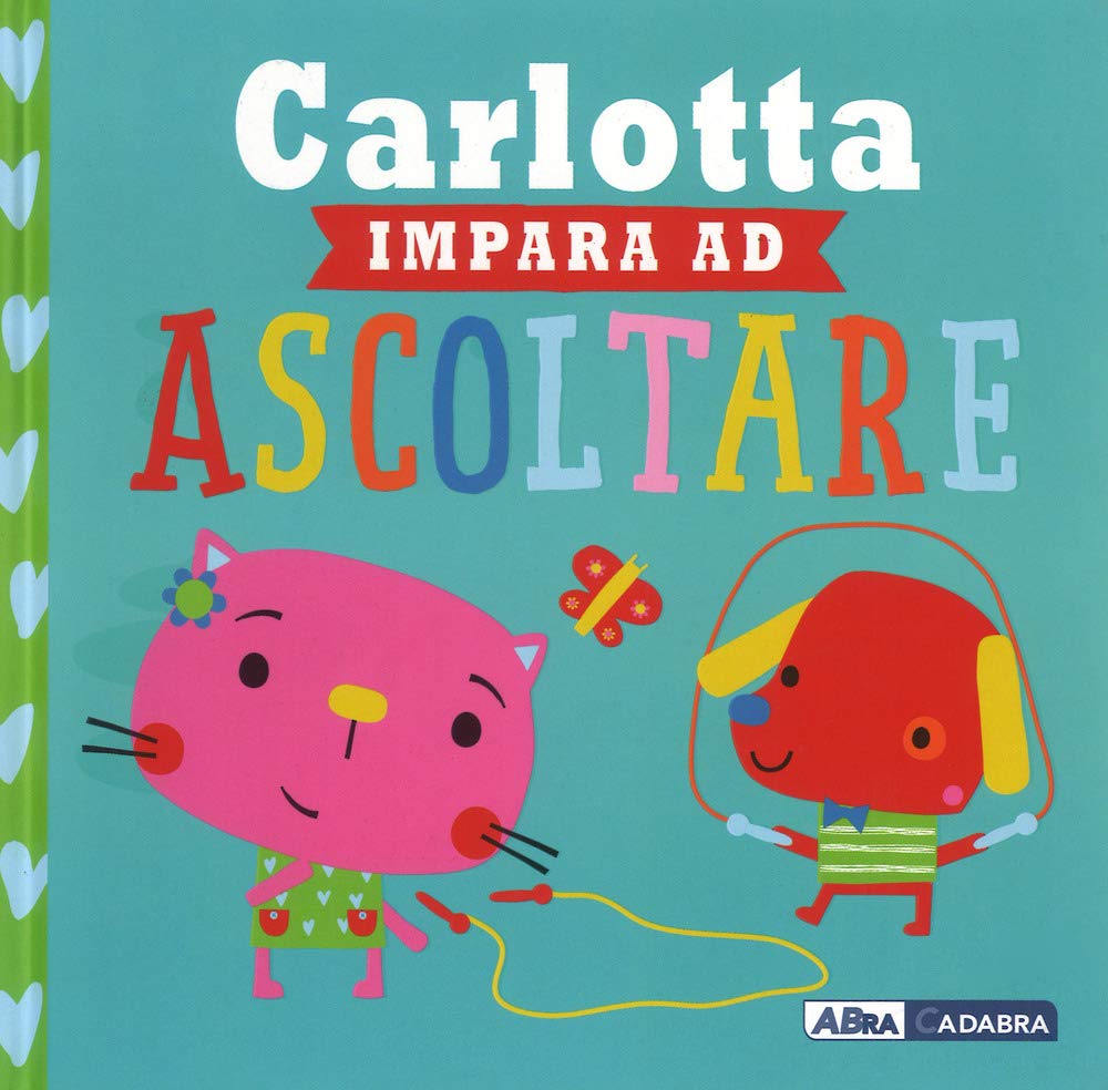 Carlotta impara ad ascoltare Non-fiction