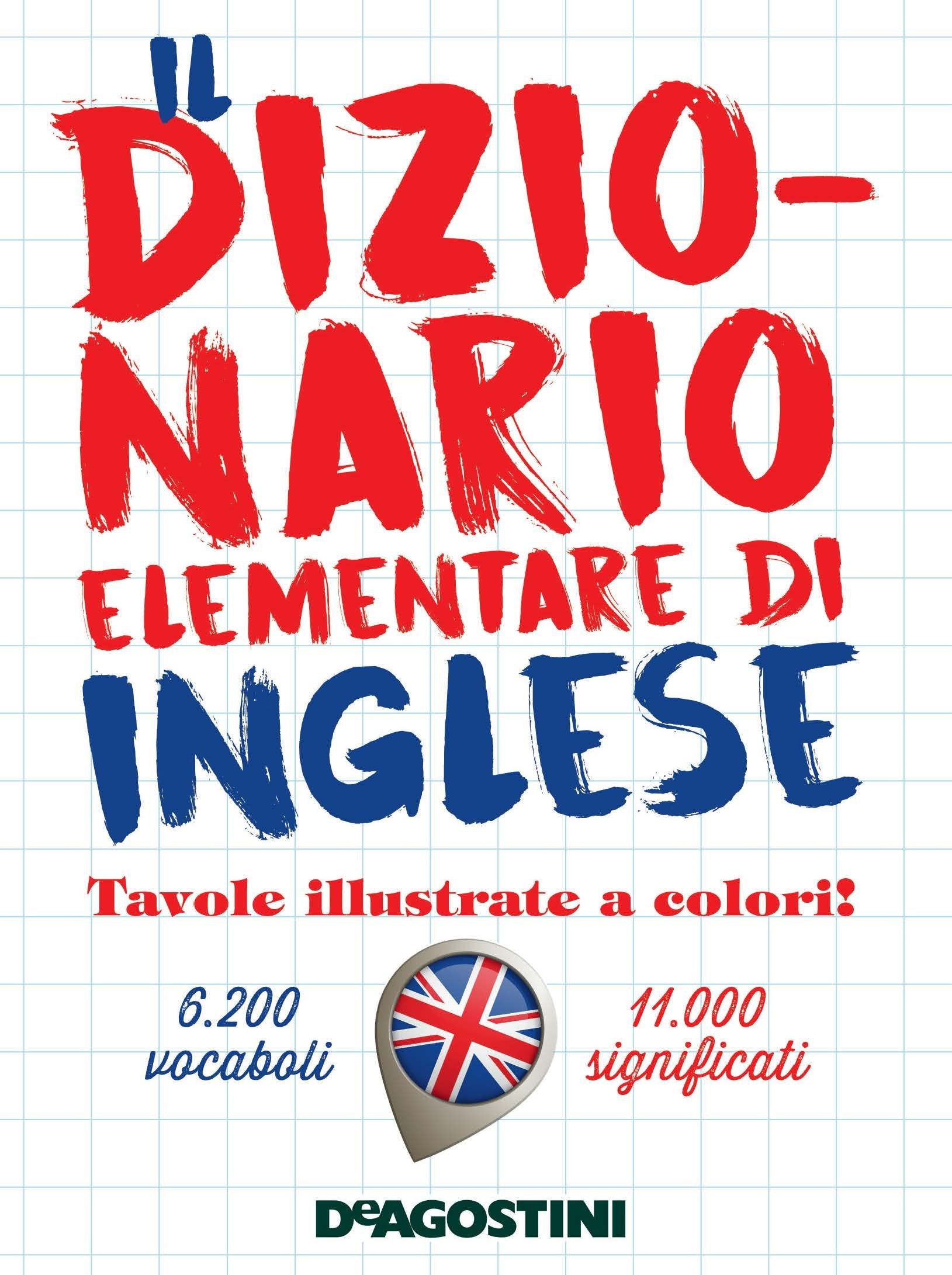 Il dizionario elementare di inglese (I dizionari elementari) Non-fiction