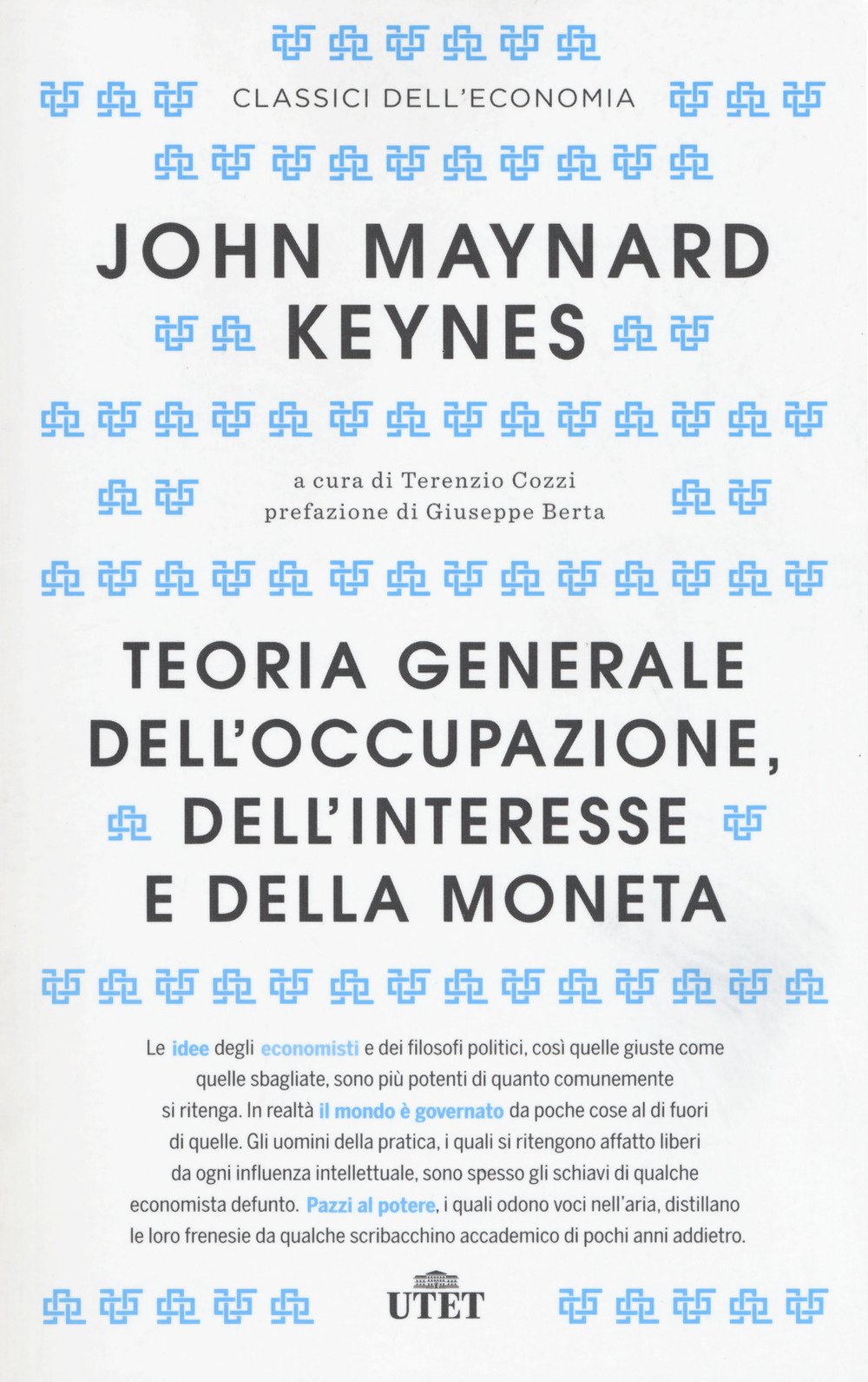 Teoria generale dell'occupazione, dell'interesse e della moneta book