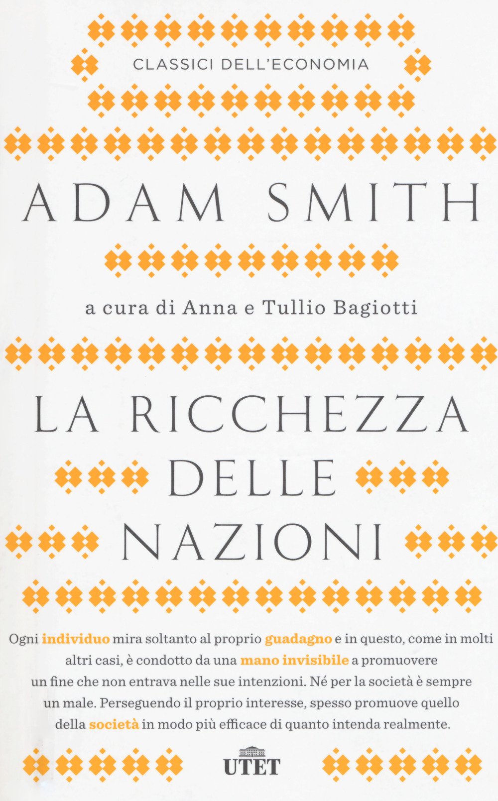 La Ricchezza Delle Nazioni (Classici dell'economia) Business, Finance & Career
