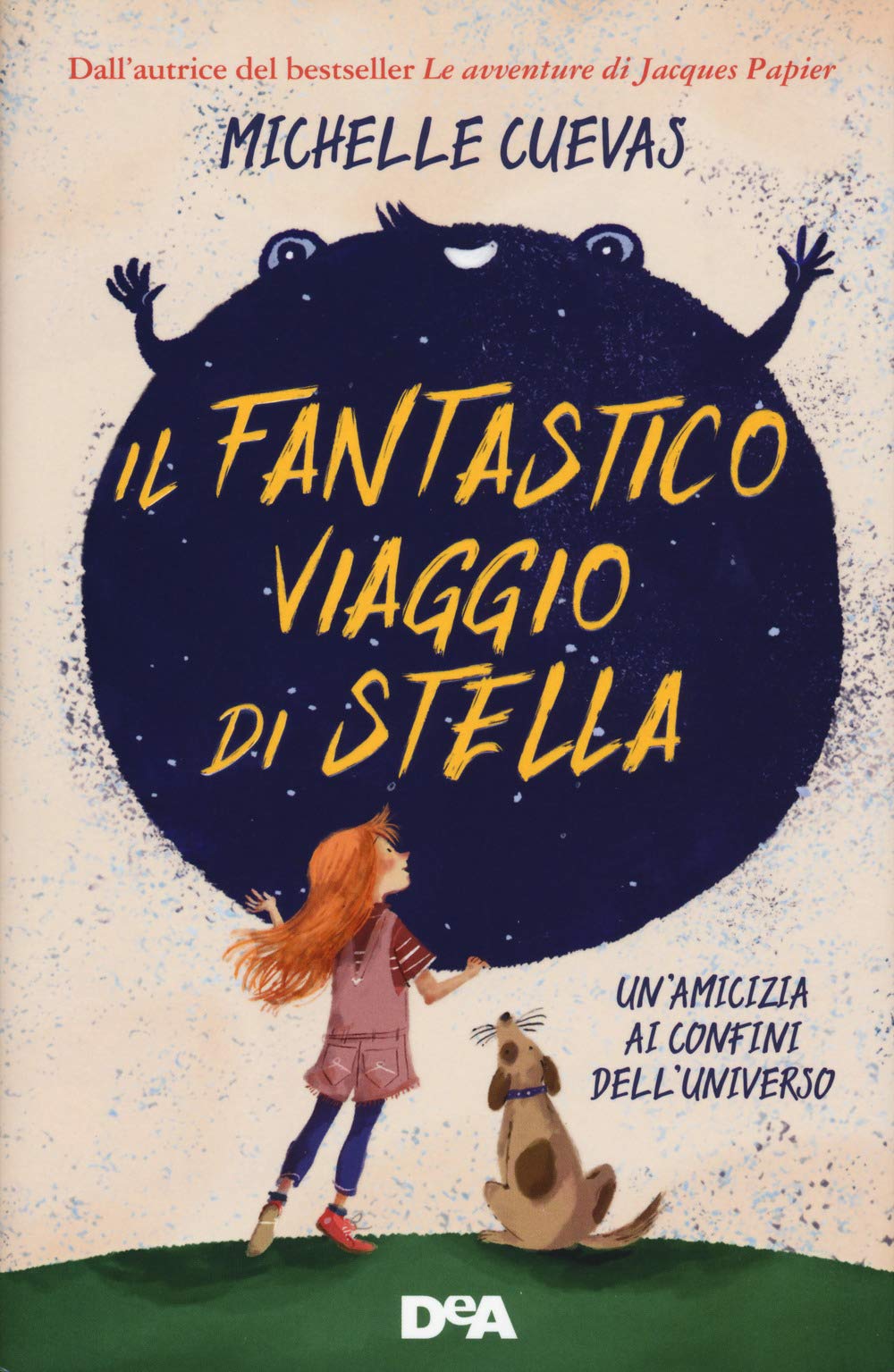 Il fantastico viaggio di Stella. Un'amicizia ai confini dell'universo book