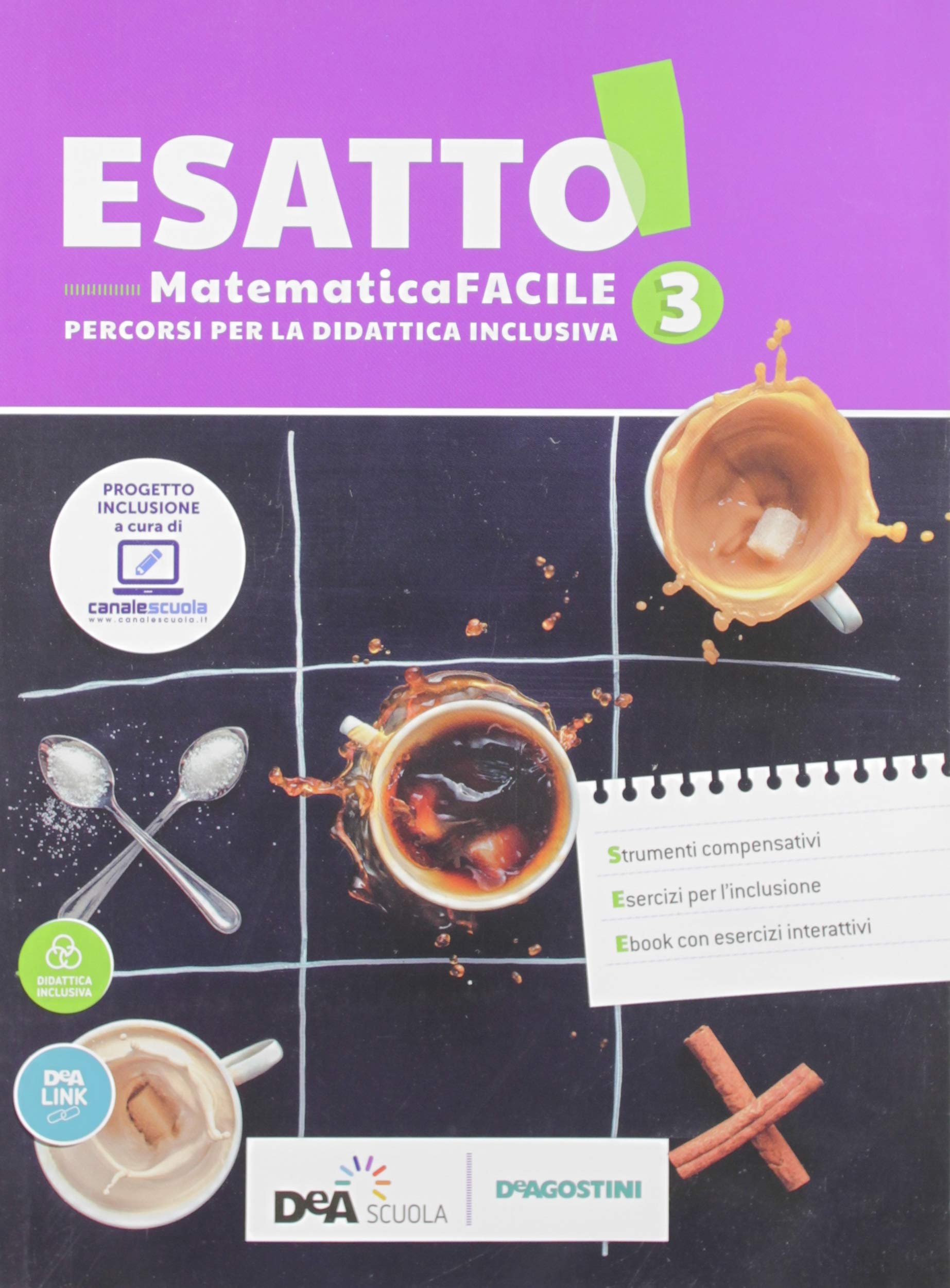 Esatto! Ediz. tematica. Matematica facile. BES. Per la Scuola media. Con ebook. Con espansione online (Vol. 3) book